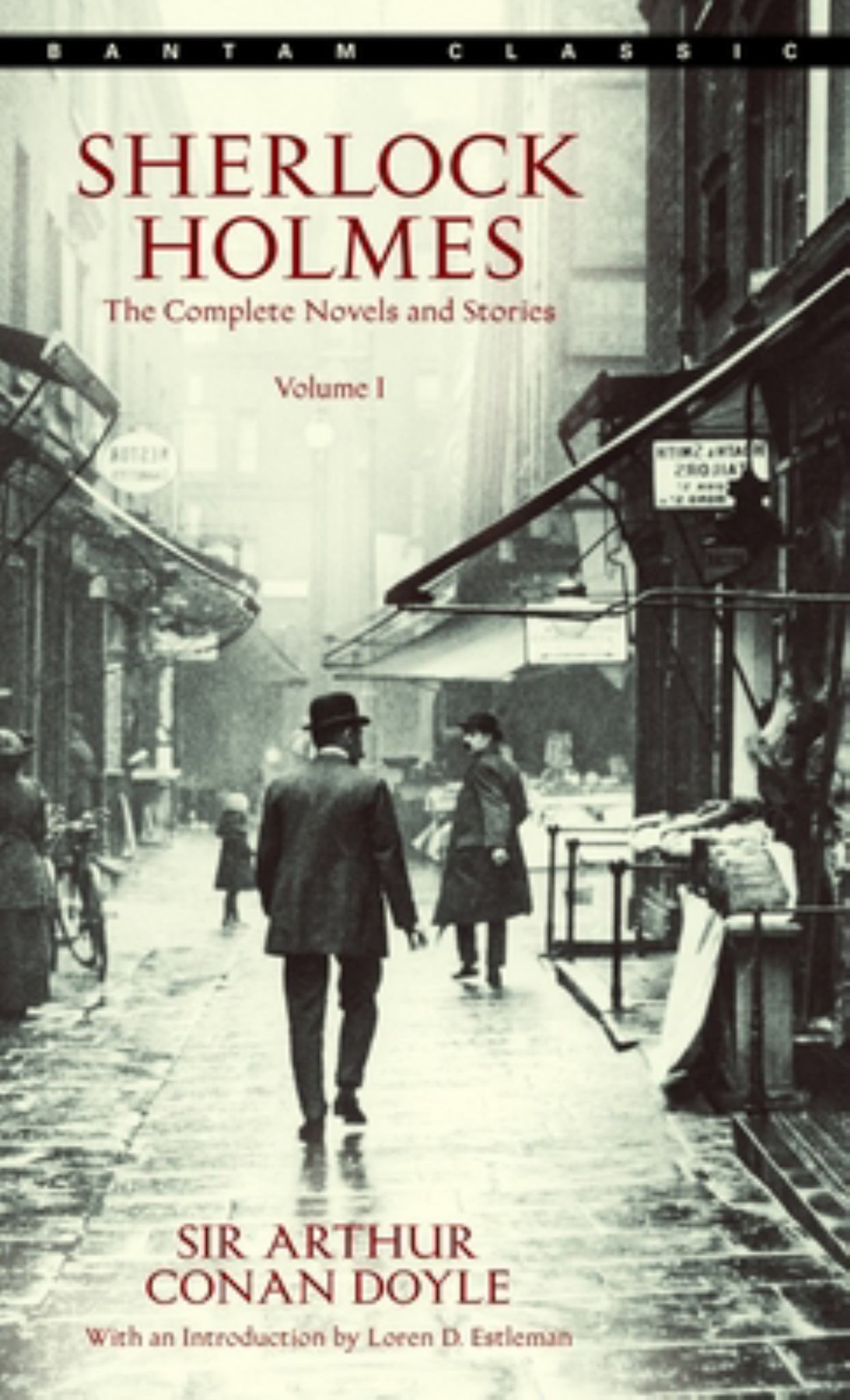 Sherlock Holmes: the Complete Novels and Stories Volume I Cover Image