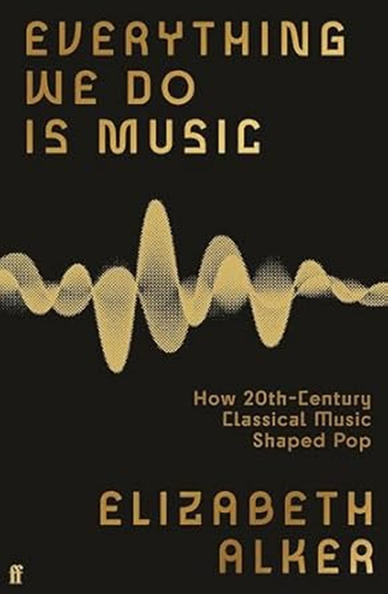 Everything We Do Is Music Cover Image