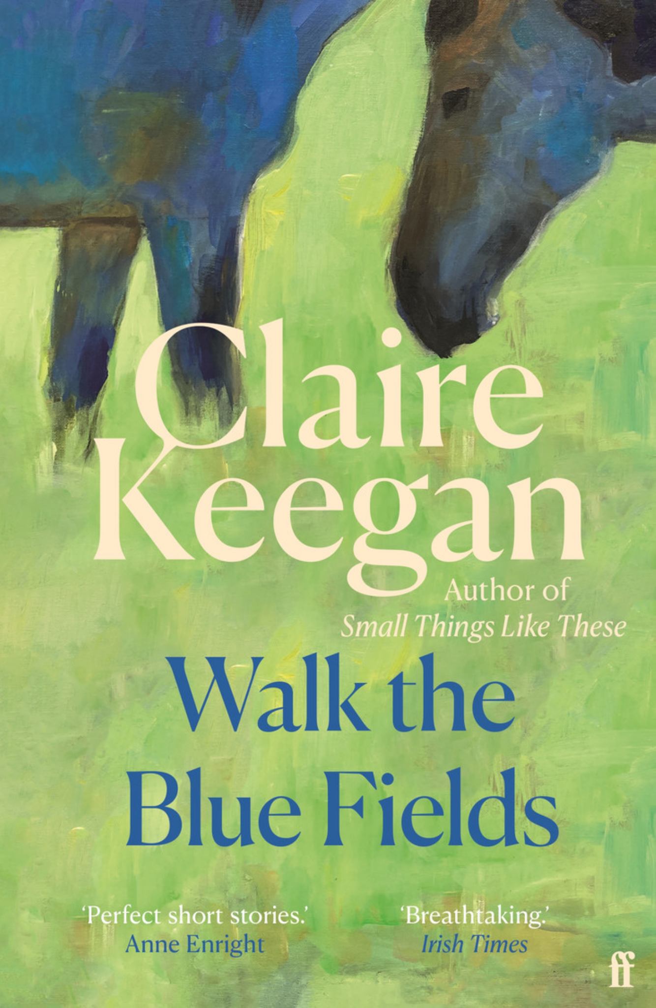 Walk the Blue Fields Cover Image
