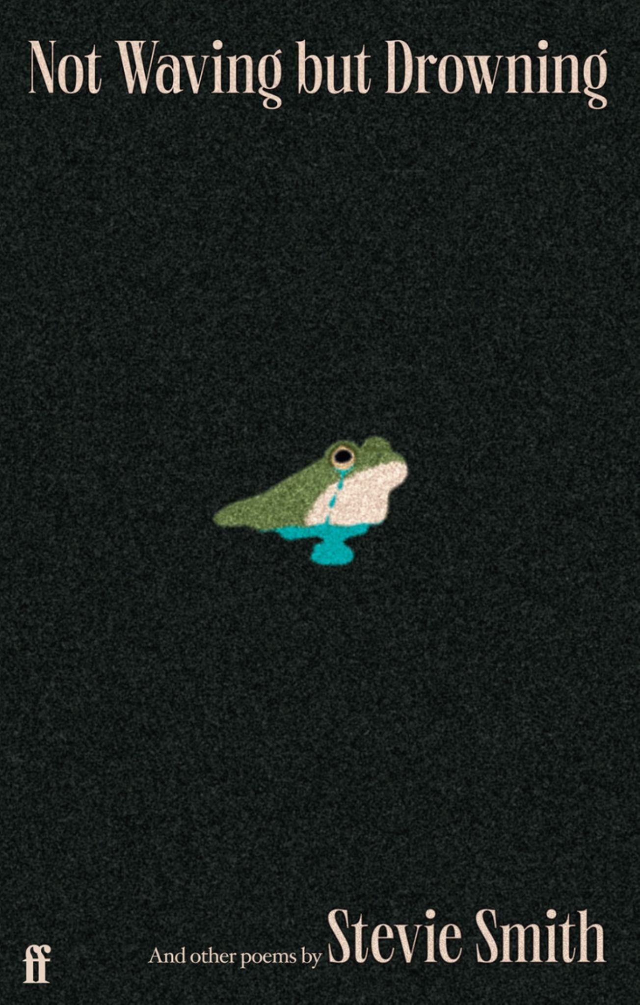 Not Waving but Drowning and Other Poems Cover Image