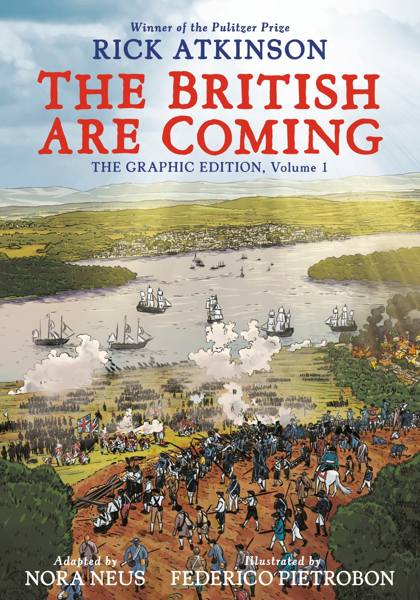 The British Are Coming: the Graphic Edition, Volume 1 Cover Image