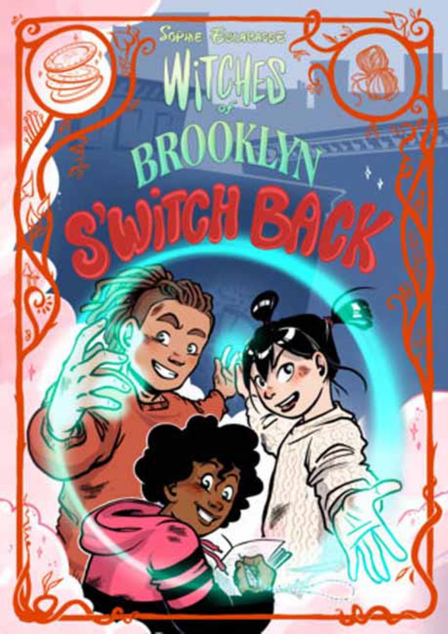 Witches of Brooklyn: S'Witch Back Cover Image