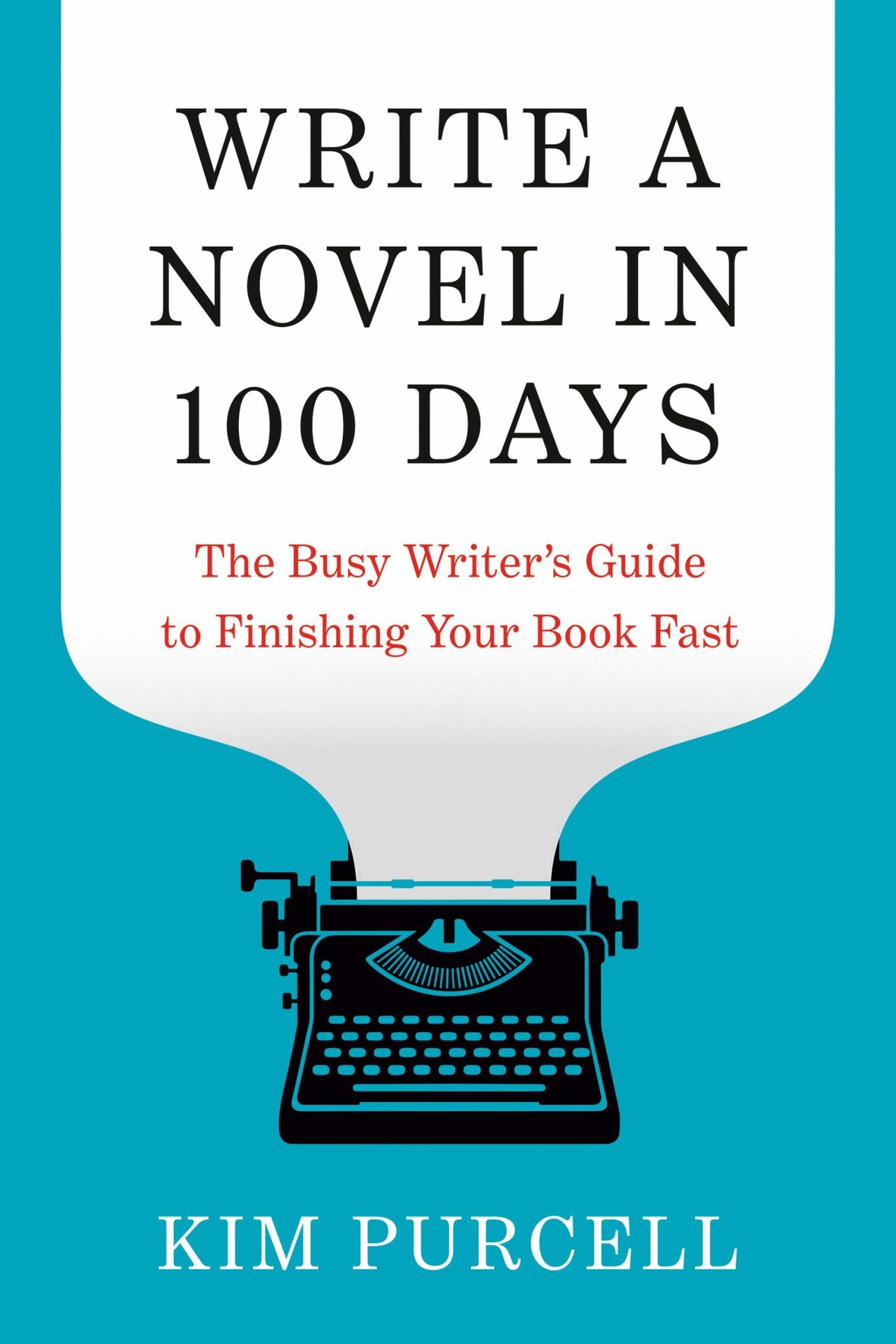 Write a Novel in 100 Days Cover Image