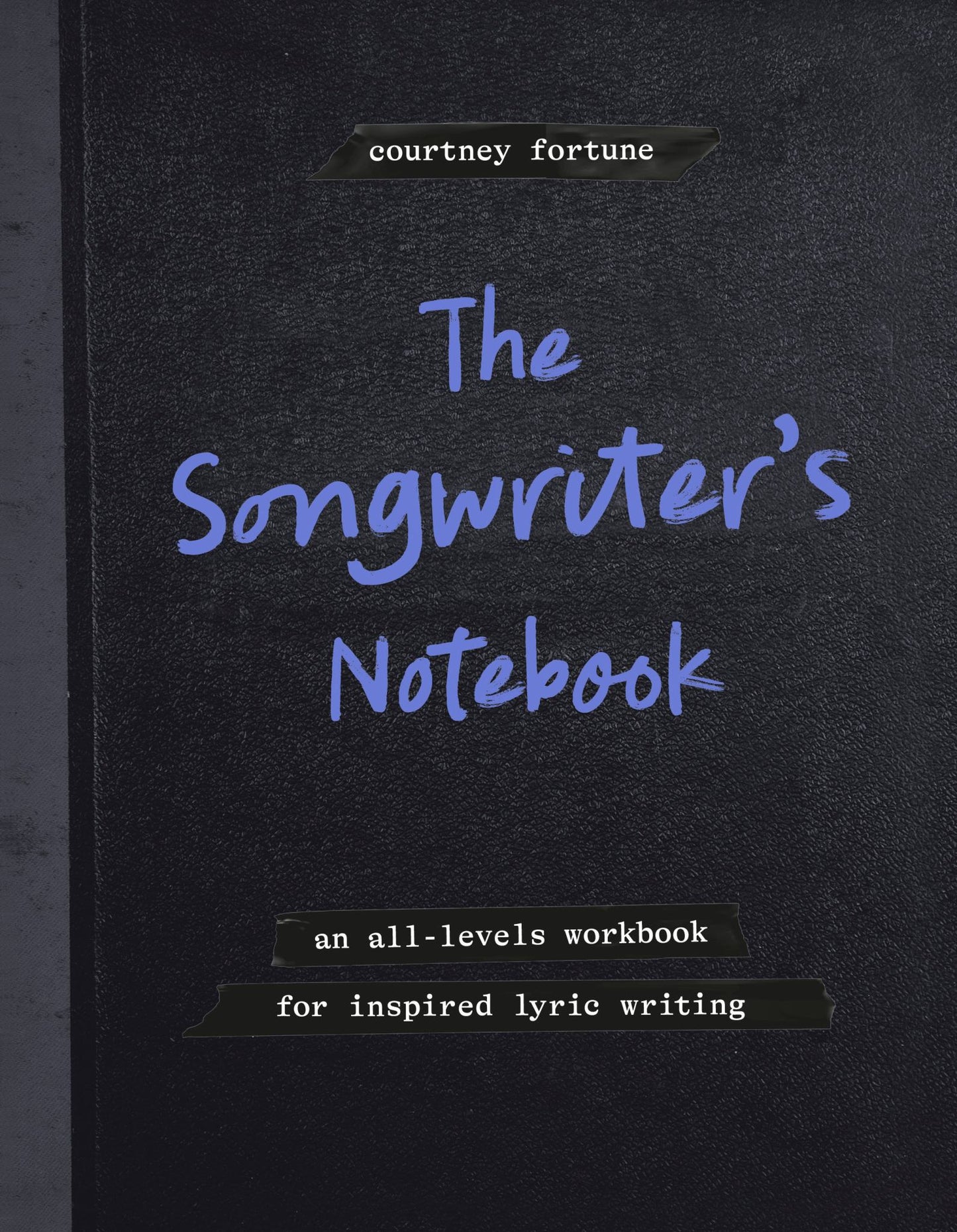The Songwriter's Notebook Cover Image