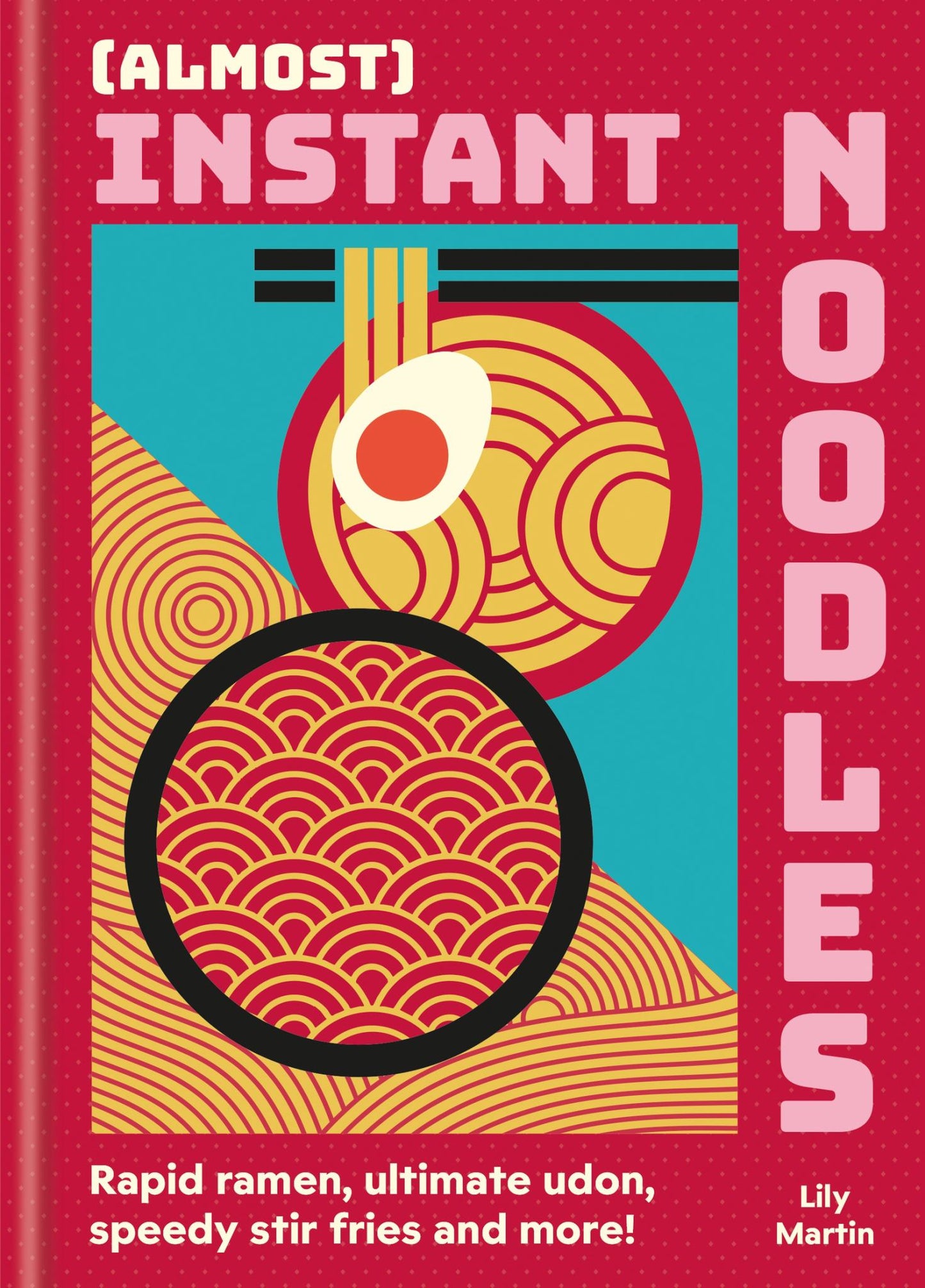 (Almost) Instant Noodles Cover Image