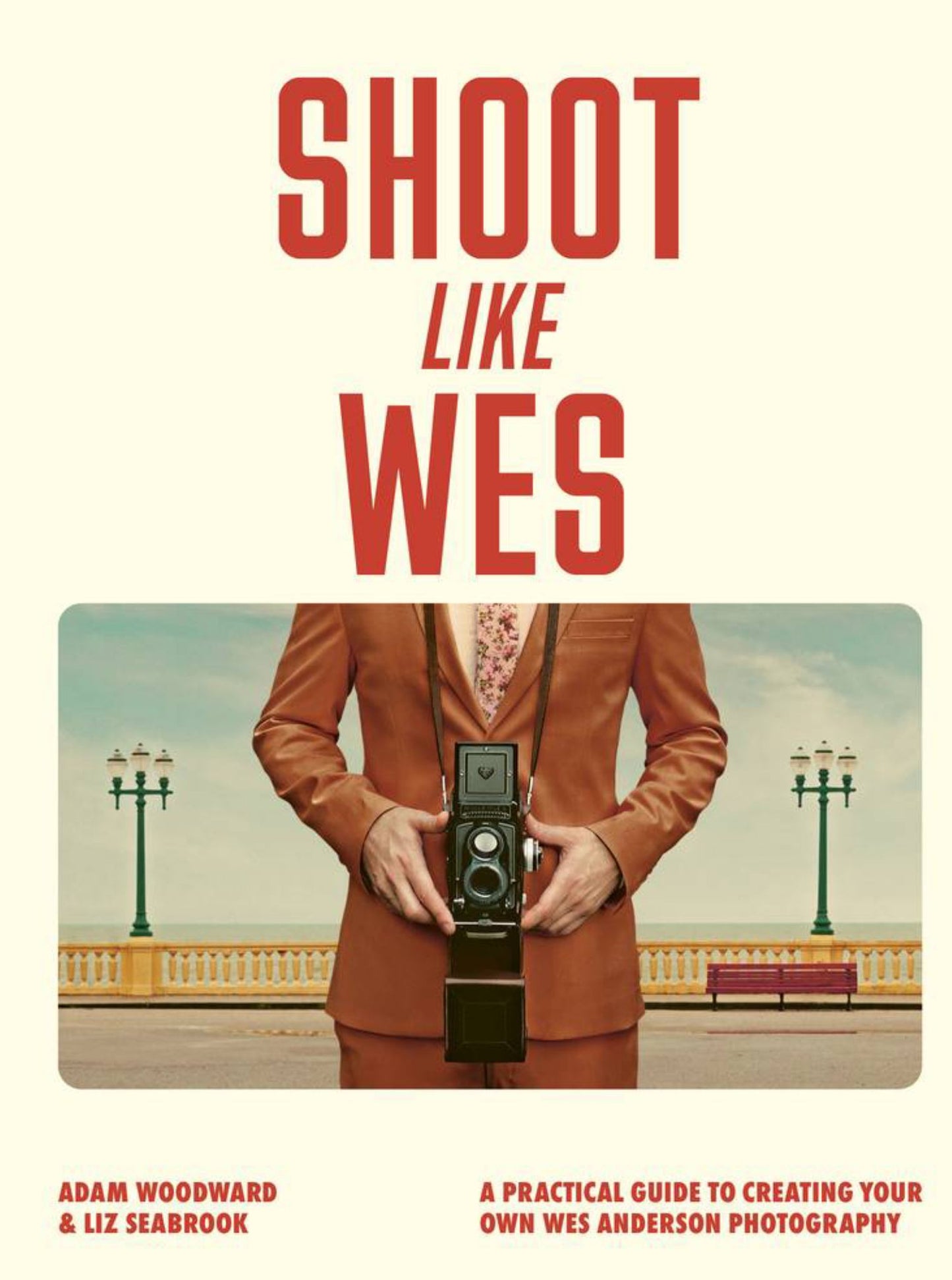 Shoot Like Wes Cover Image