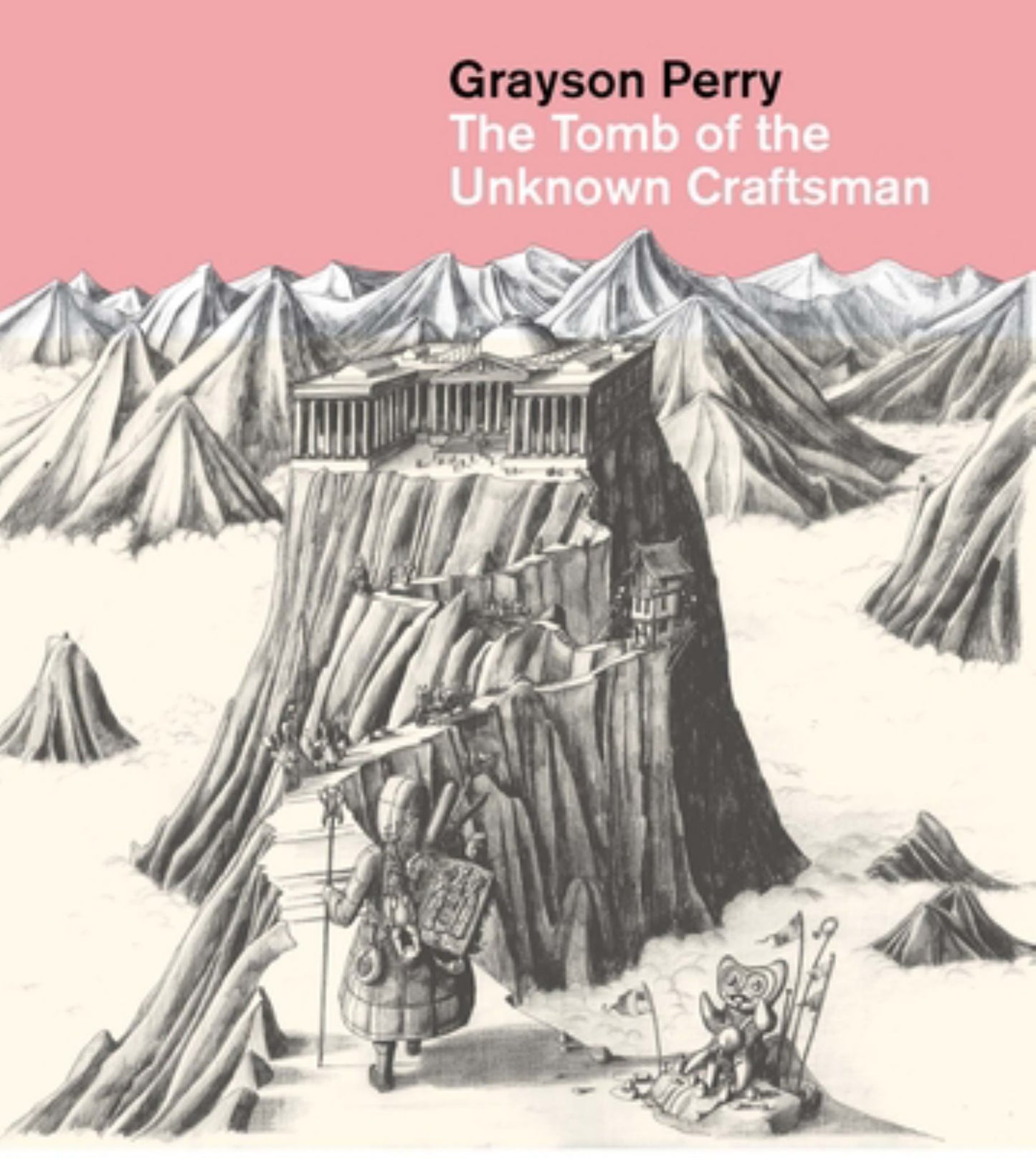 Grayson Perry: the Tomb of the Unknown Craftsman Cover Image