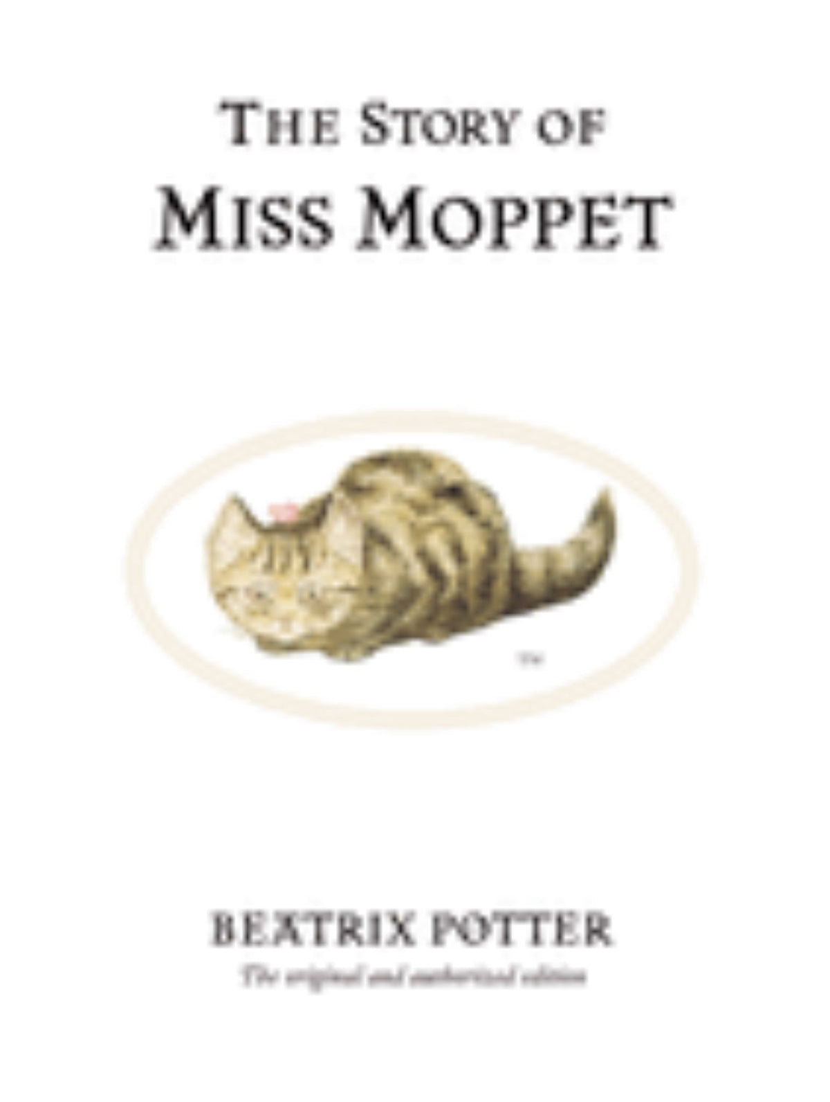 The Story of Miss Moppet Cover Image