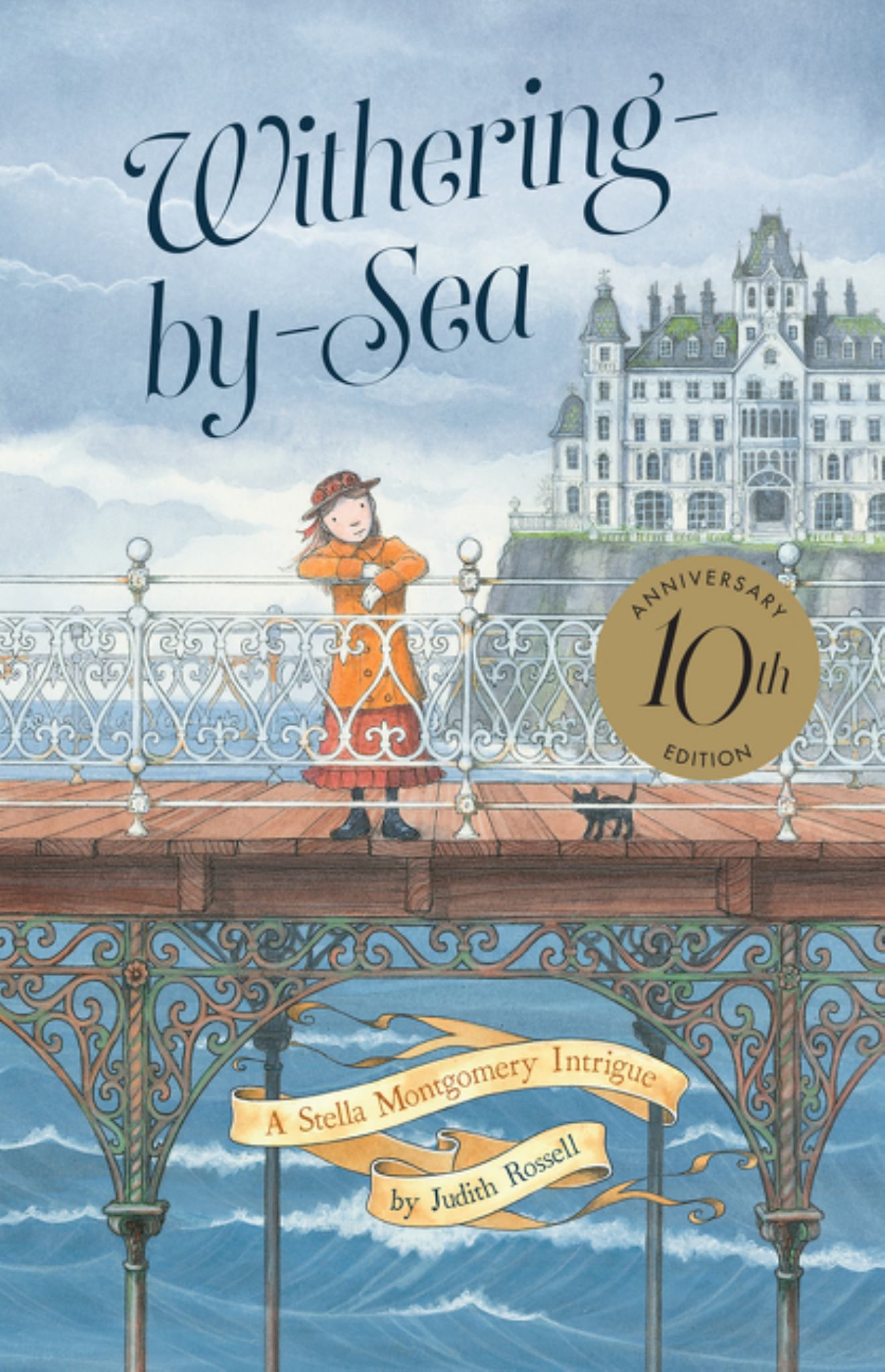 Withering-By-Sea 10th Anniversary Edition (Stella Montgomery, #1) Cover Image