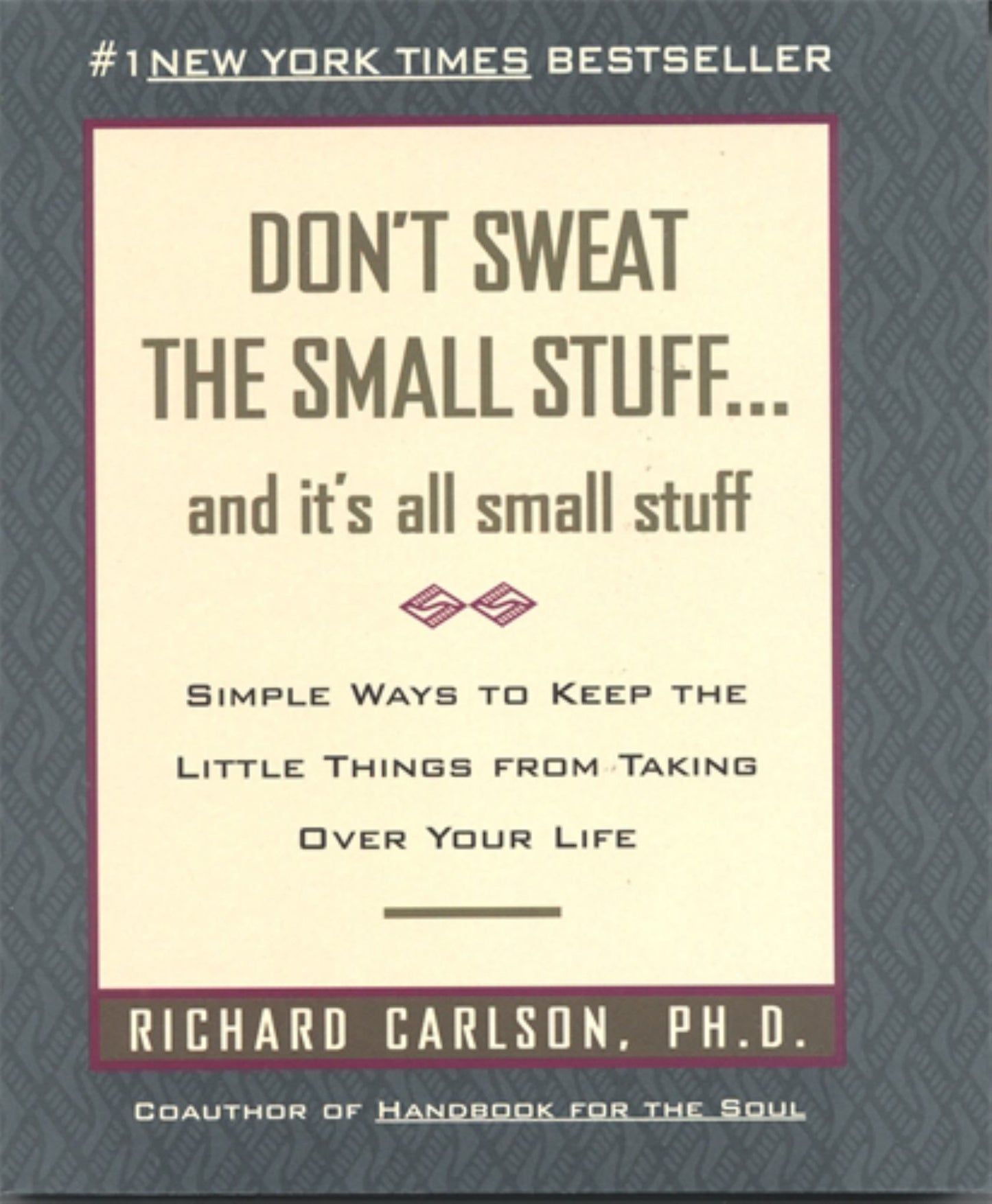 Don't Sweat the Small Stuff... Cover Image