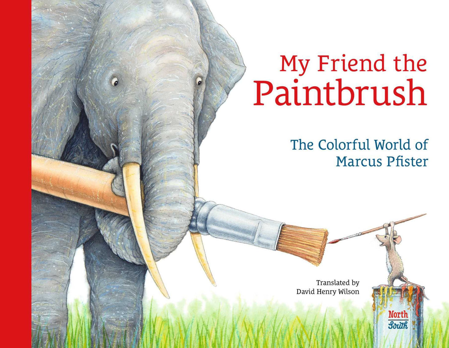 My Friend the Paintbrush Cover Image