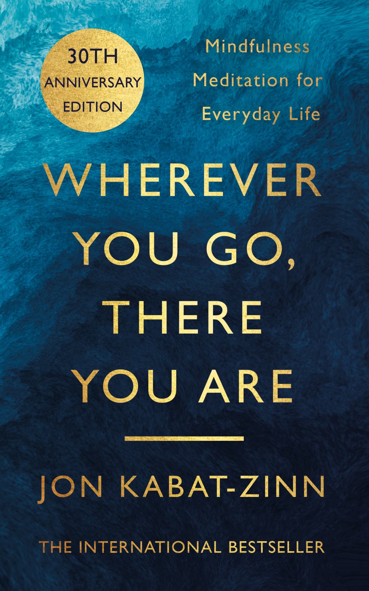 Wherever You Go, There You Are Cover Image