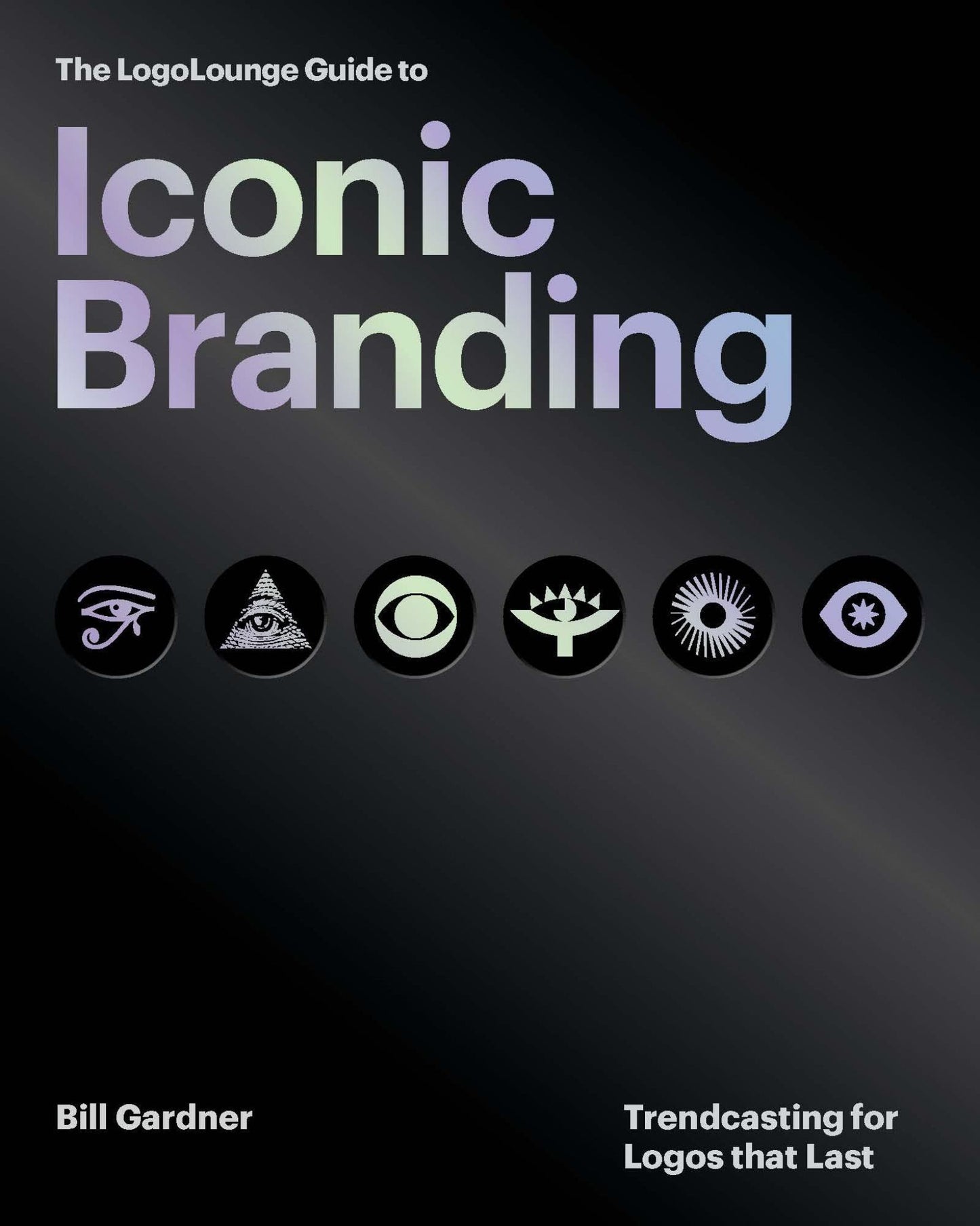 The LogoLounge Guide to Iconic Branding Cover Image