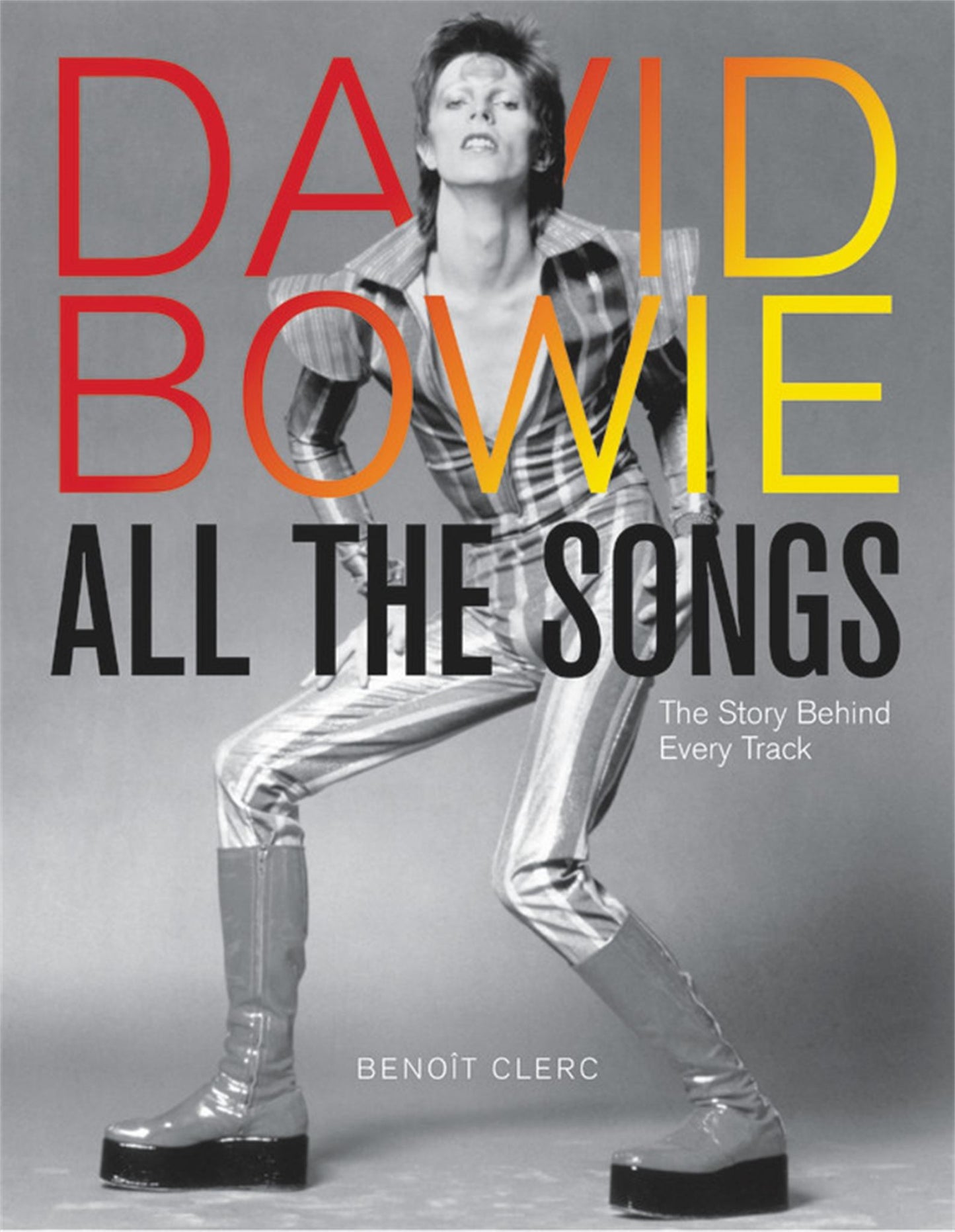 David Bowie All the Songs Cover Image