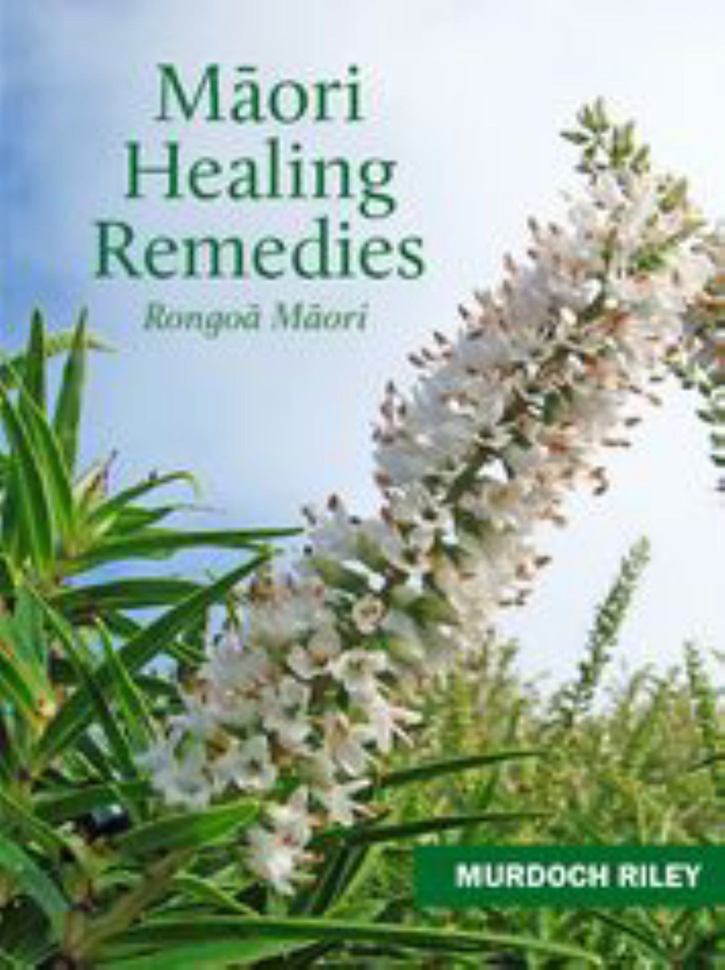 Maori Healing Remedies Cover Image