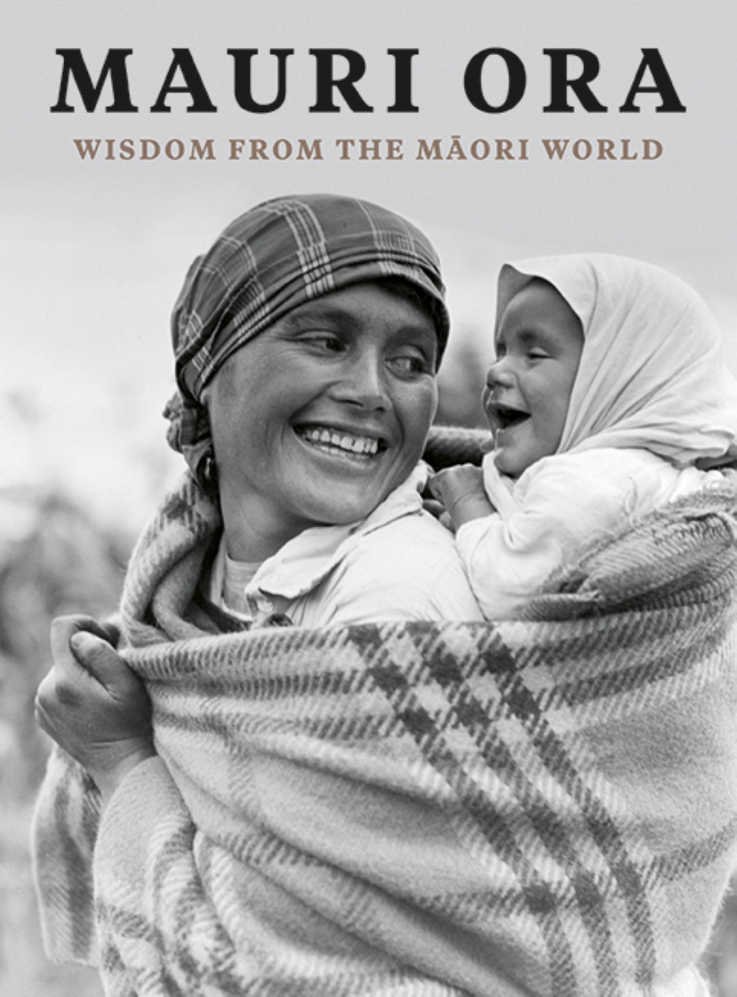Mauri Ora (Maori Proverbs) Cover Image
