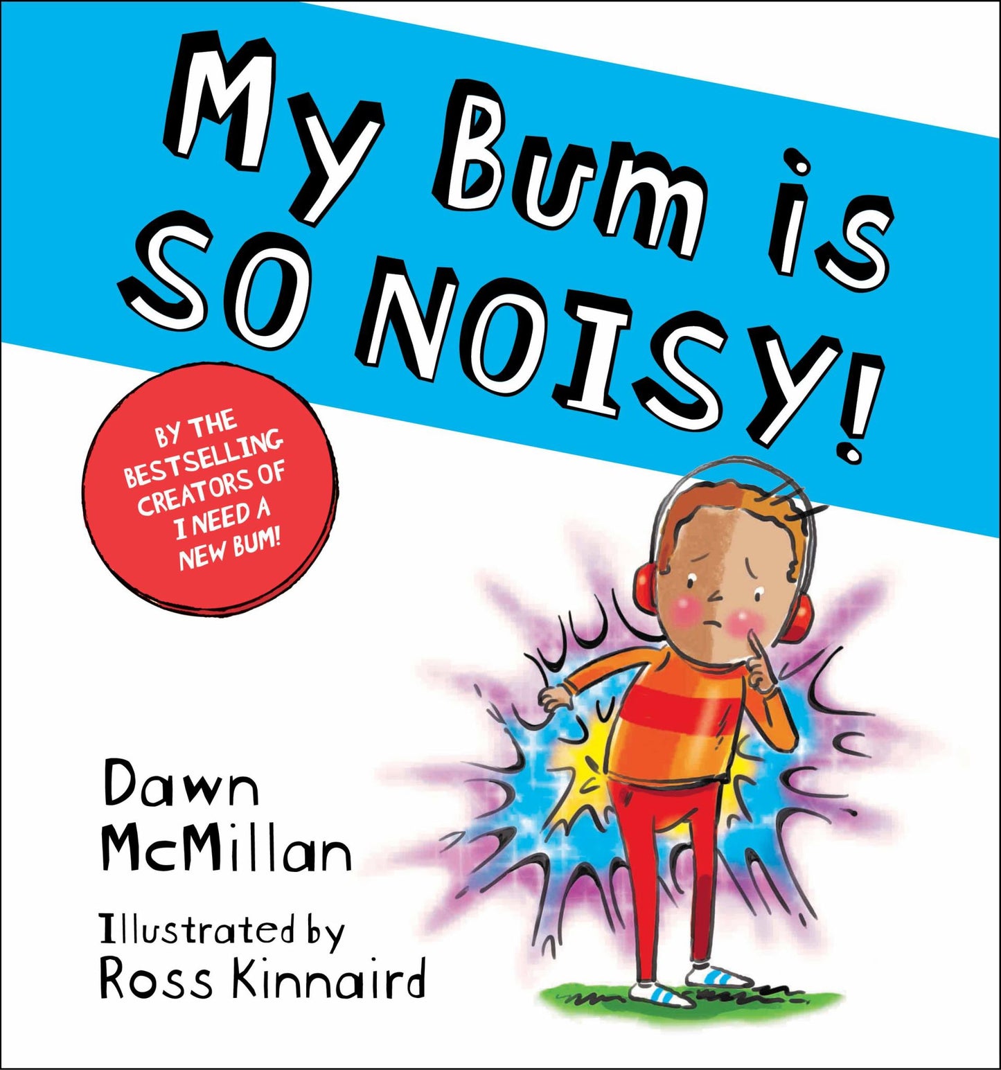 My Bum Is SO NOISY! Cover Image