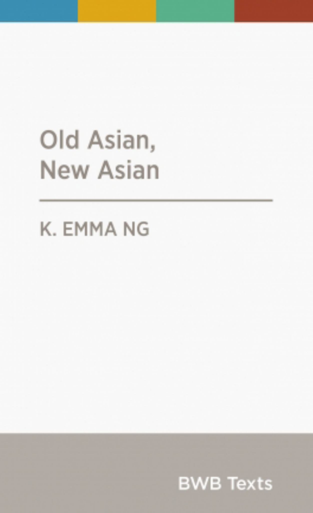 Text Old Asian New Asian Cover Image