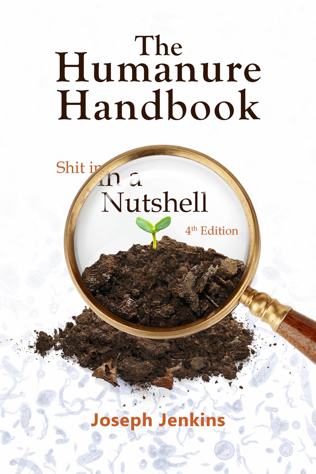 The Humanure Handbook, 4th Edition Cover Image