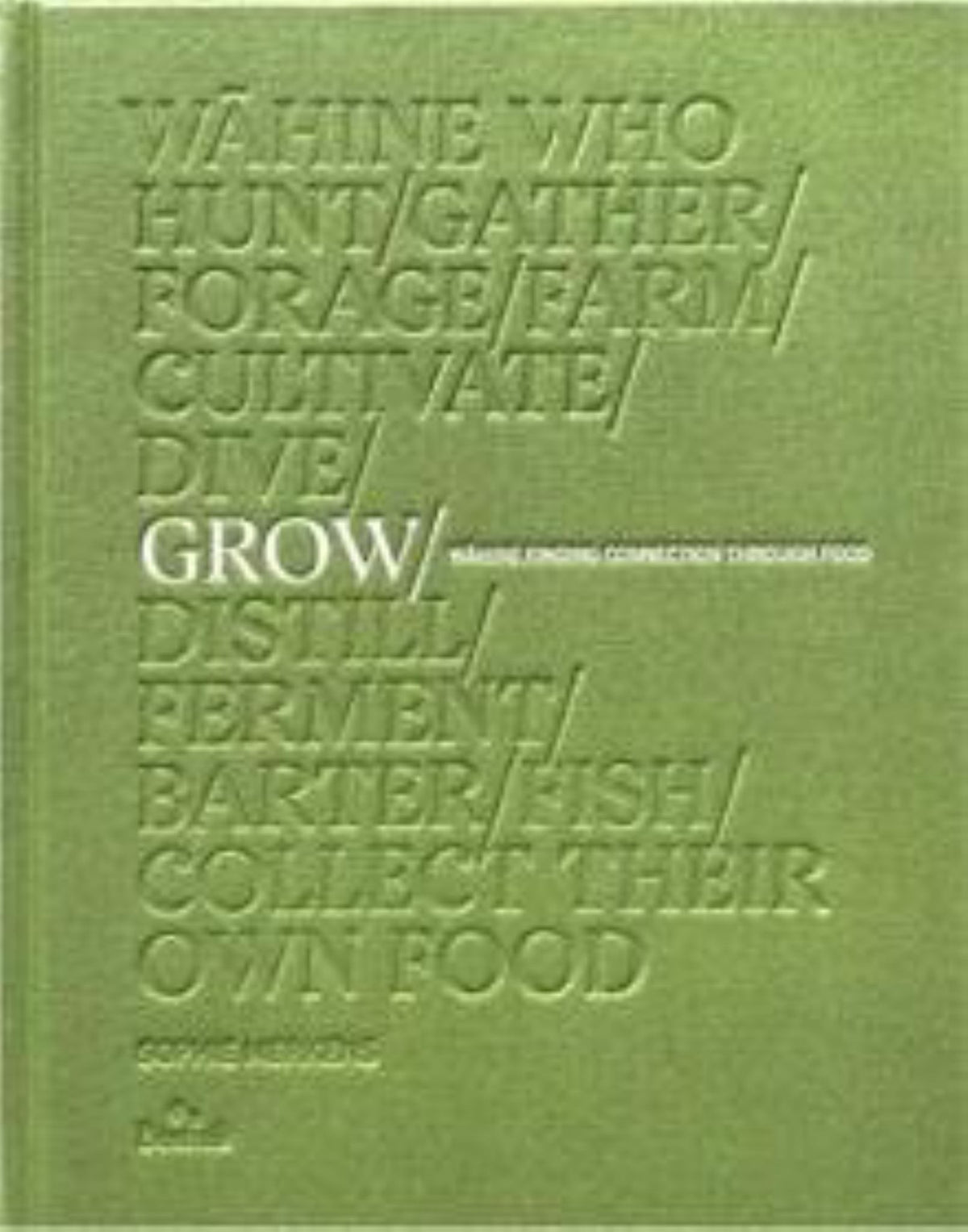 Grow Wahine Finding Connection Through Food Cover Image