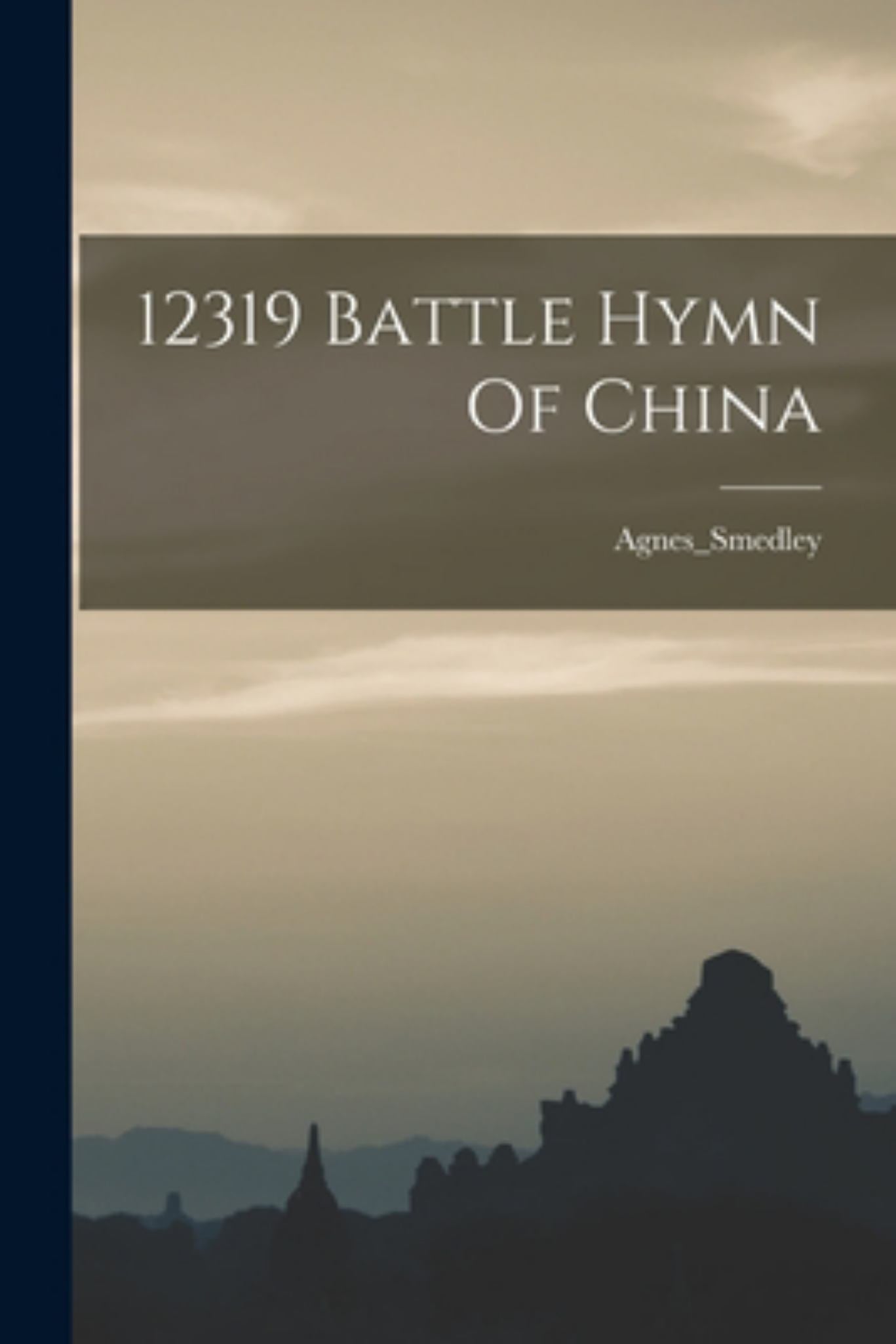 12319 Battle Hymn of China Cover Image