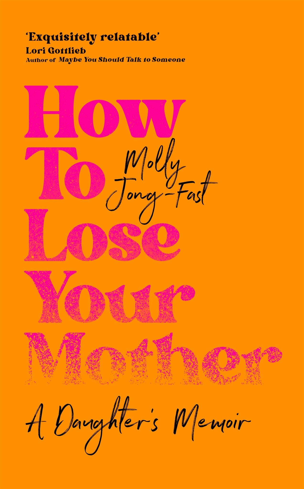 How to Lose Your Mother Cover Image