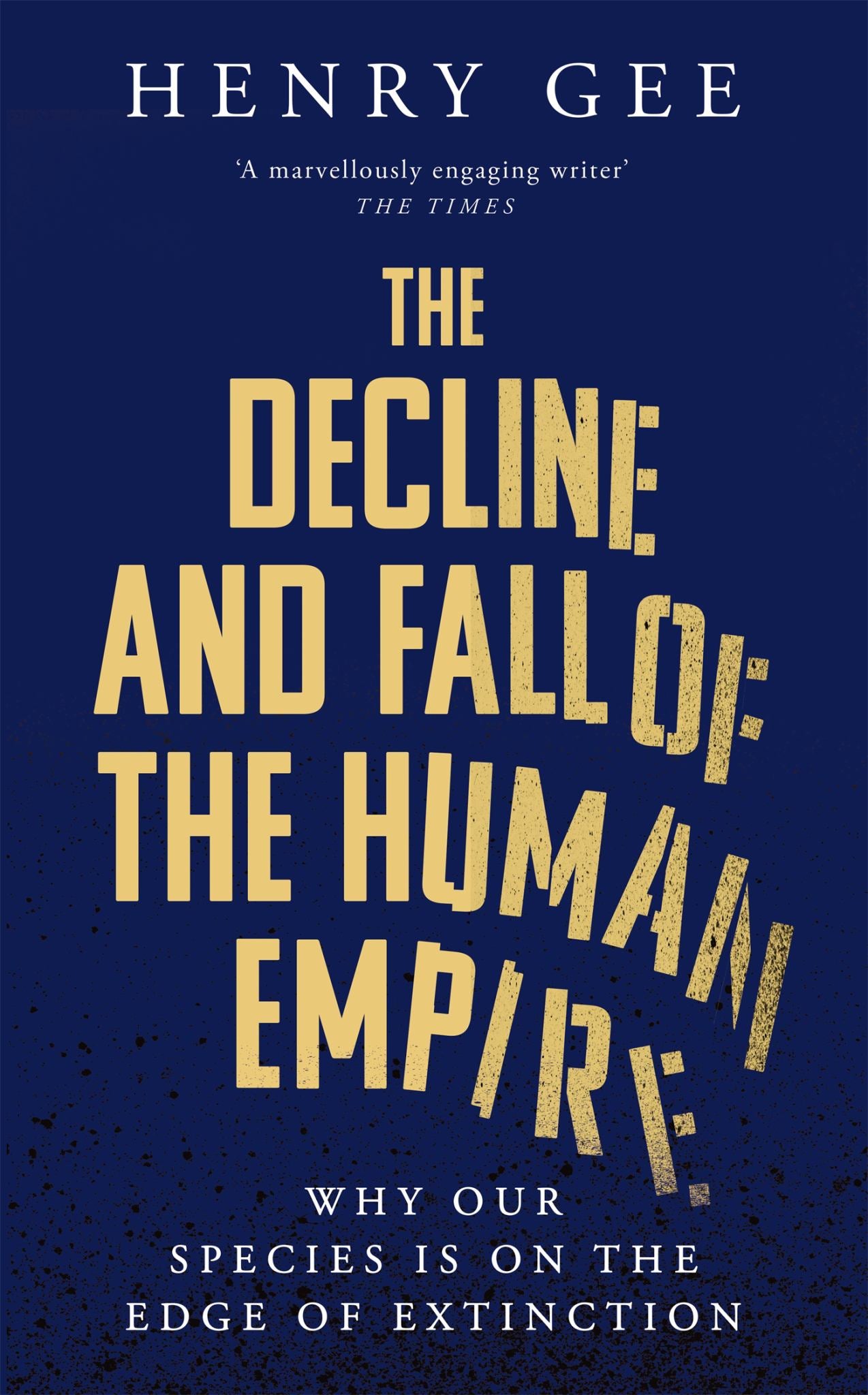 The Decline and Fall of the Human Empire Cover Image