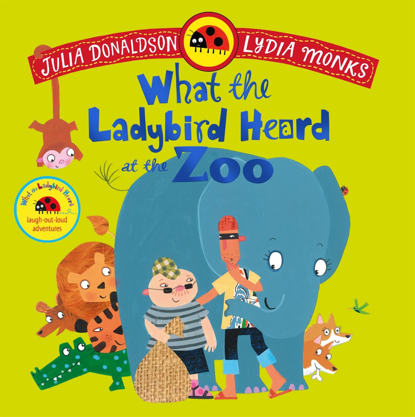What the Ladybird Heard at the Zoo Cover Image