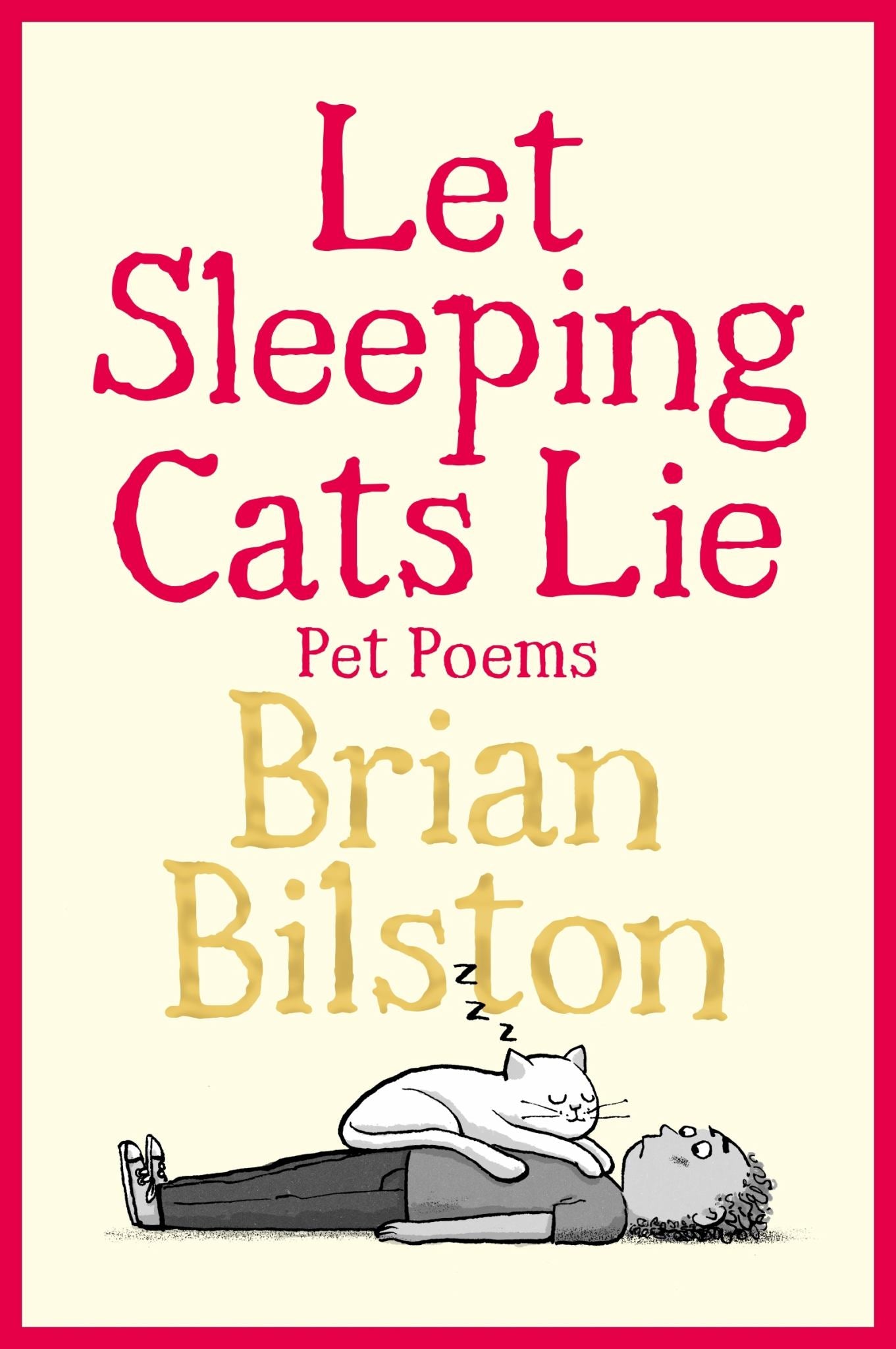 Let Sleeping Cats Lie - Pet Poems Cover Image