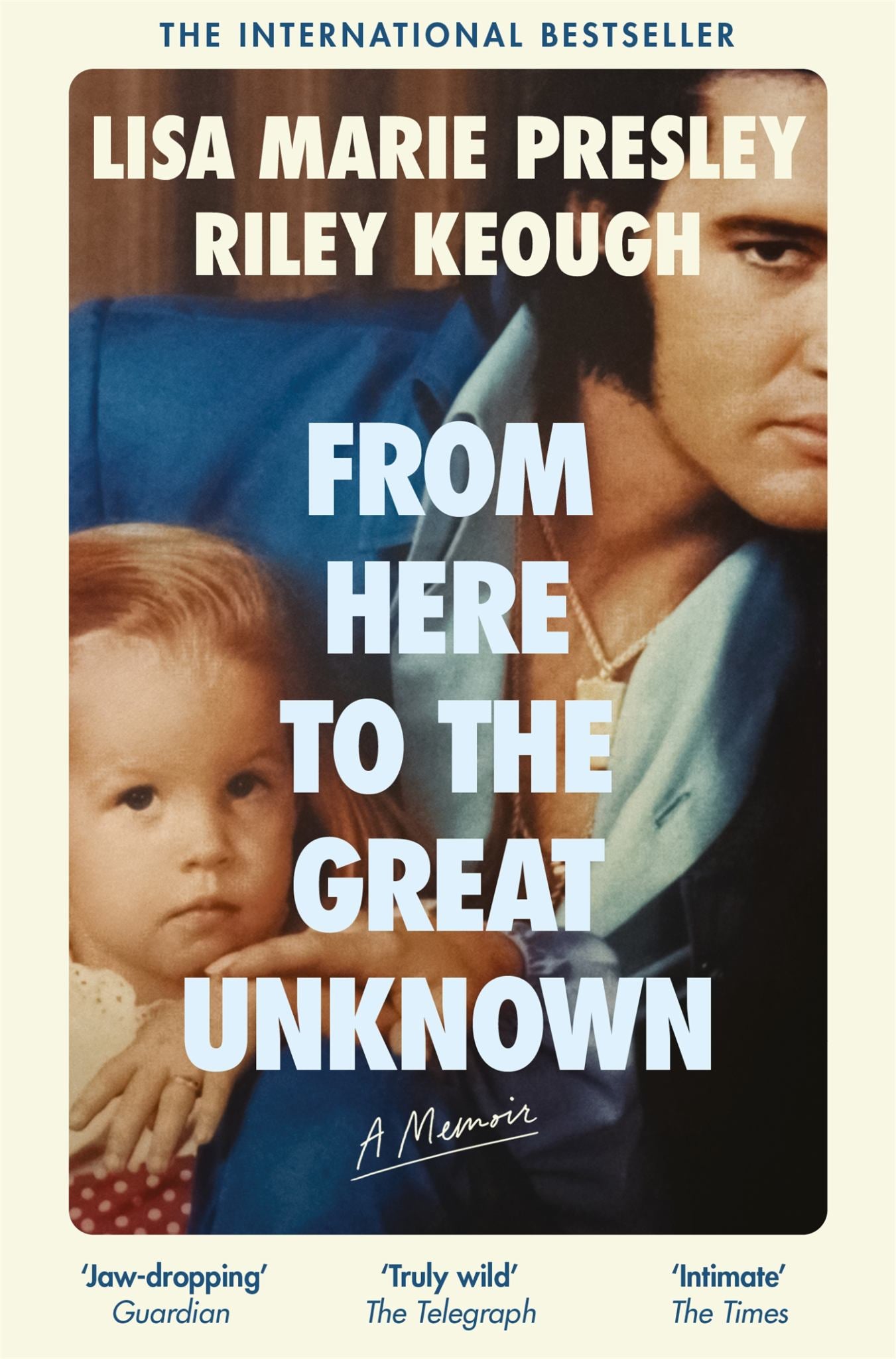 From Here to the Great Unknown: a Memoir Cover Image