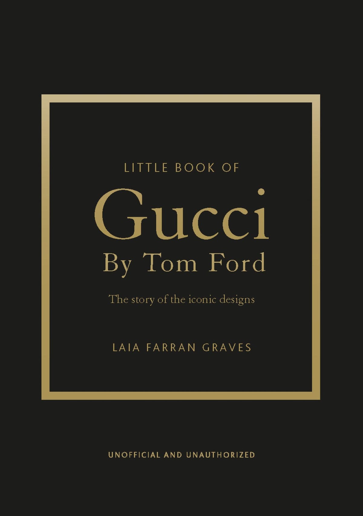 Little Book of Gucci by Tom Ford Cover Image