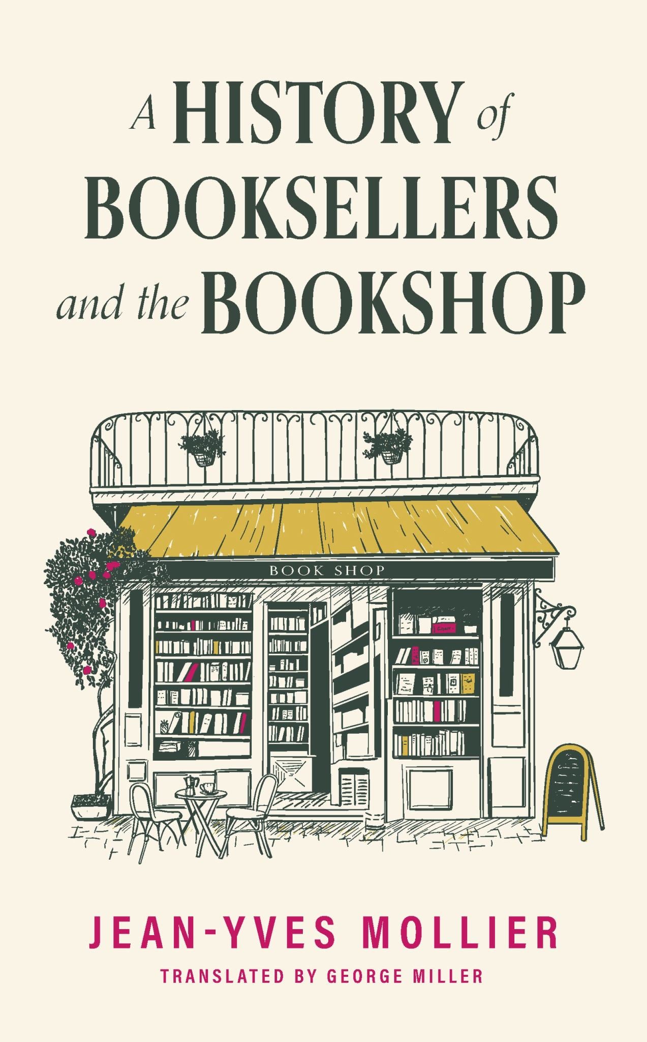 A History of Booksellers and the Bookshop Cover Image
