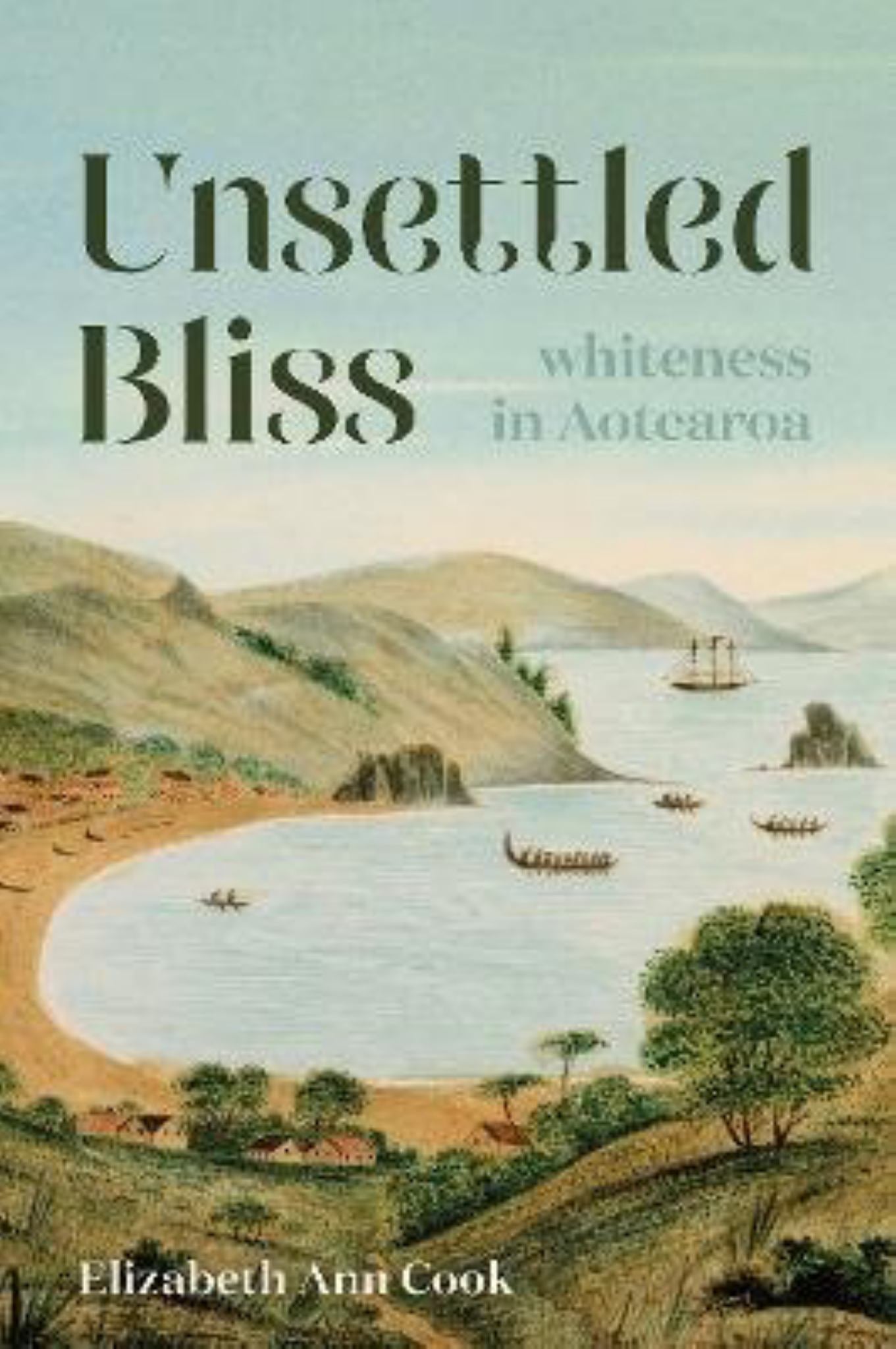 Unsettled Bliss: Whiteness in Aotearoa Cover Image