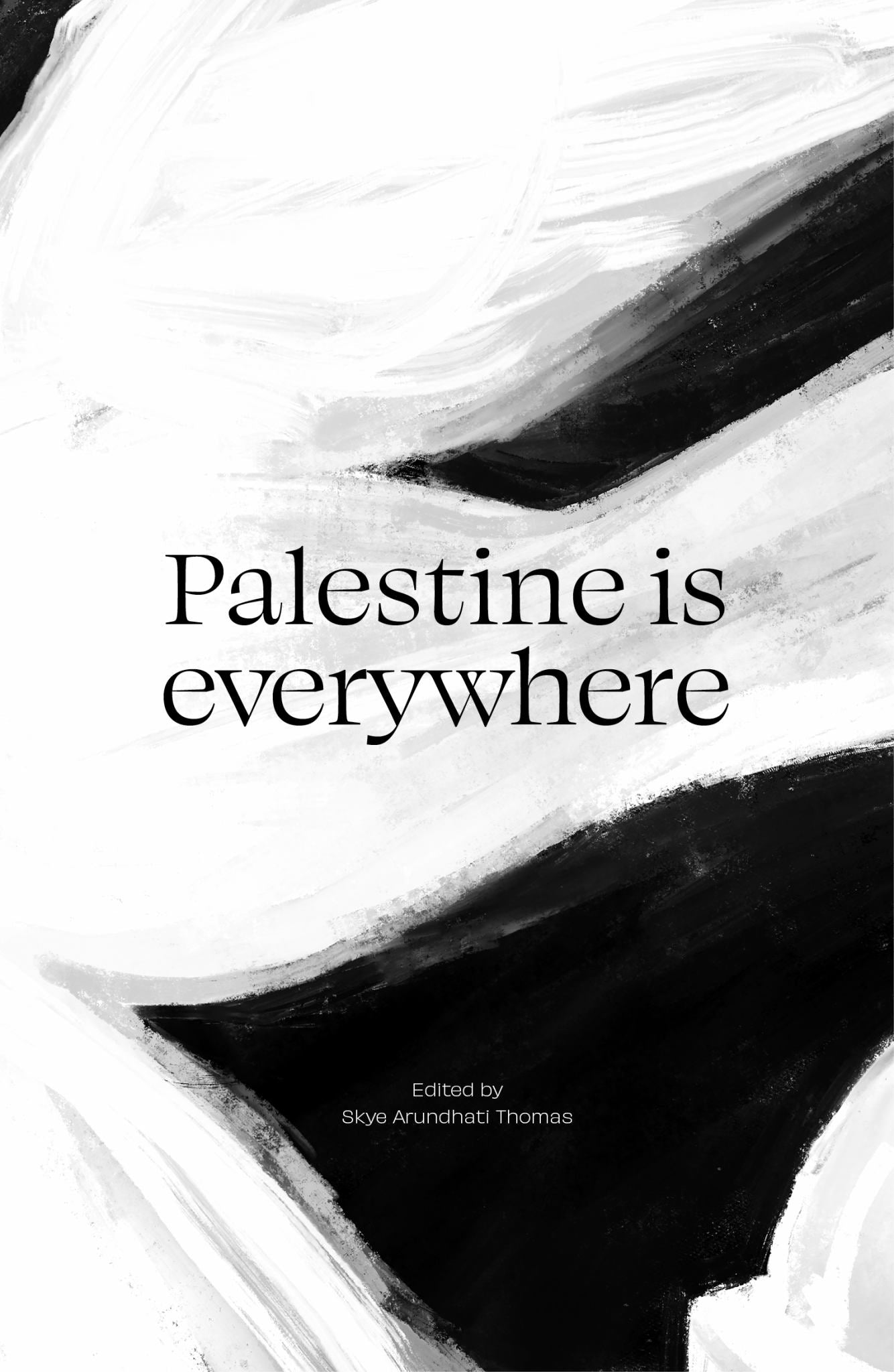 Palestine Is Everywhere Cover Image