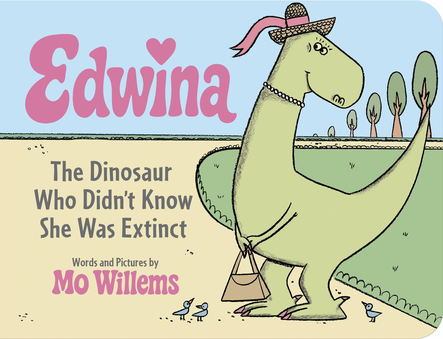 Edwina, the Dinosaur Who Didn't Know She Was Extinct (Board Book) Cover Image