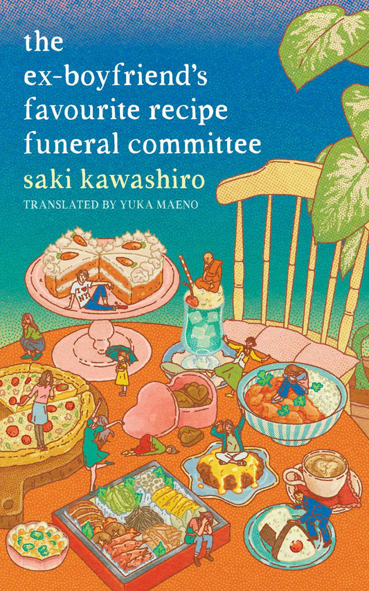 The Ex-Boyfriend's Favorite Recipe Funeral Committee Cover Image