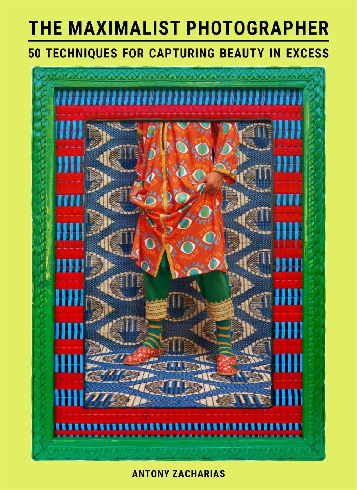 The Maximalist Photographer Cover Image