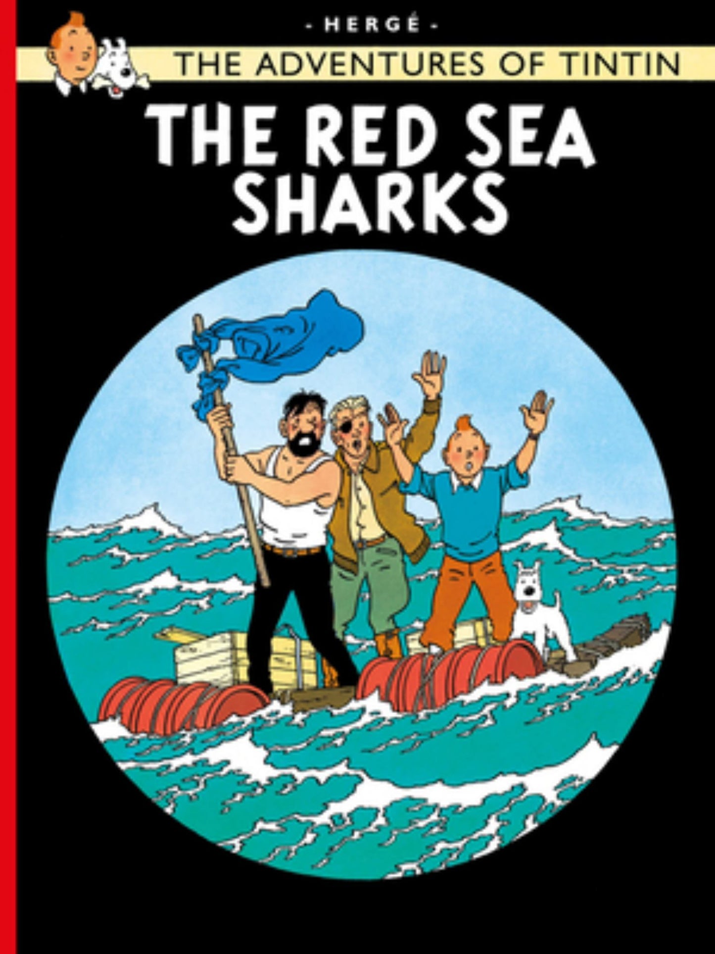 The Red Sea Sharks (the Adventures of Tintin) Cover Image
