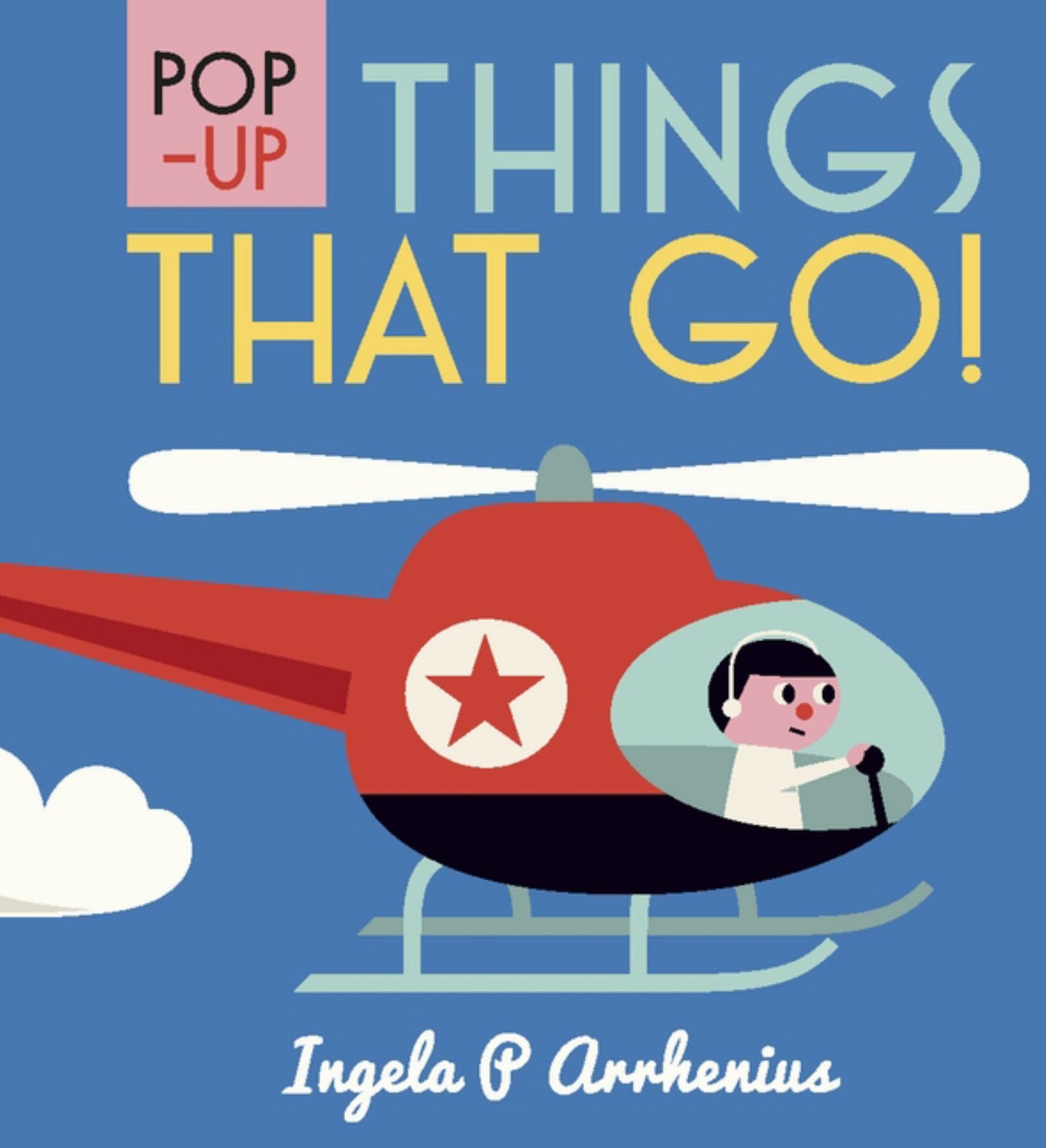 Pop-Up Things That Go! Cover Image