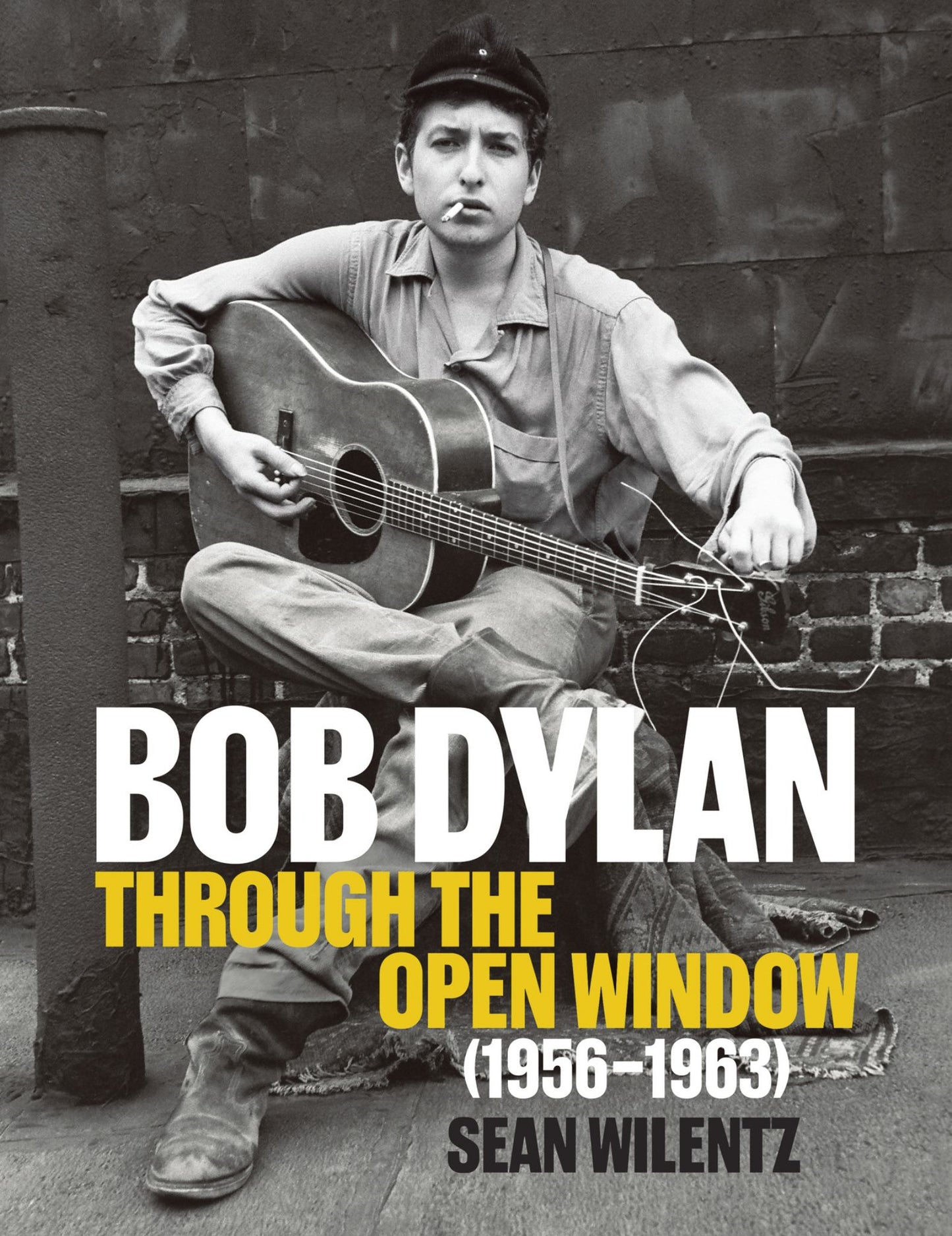 Bob Dylan: Through the Open Window, 1956-1963 Cover Image