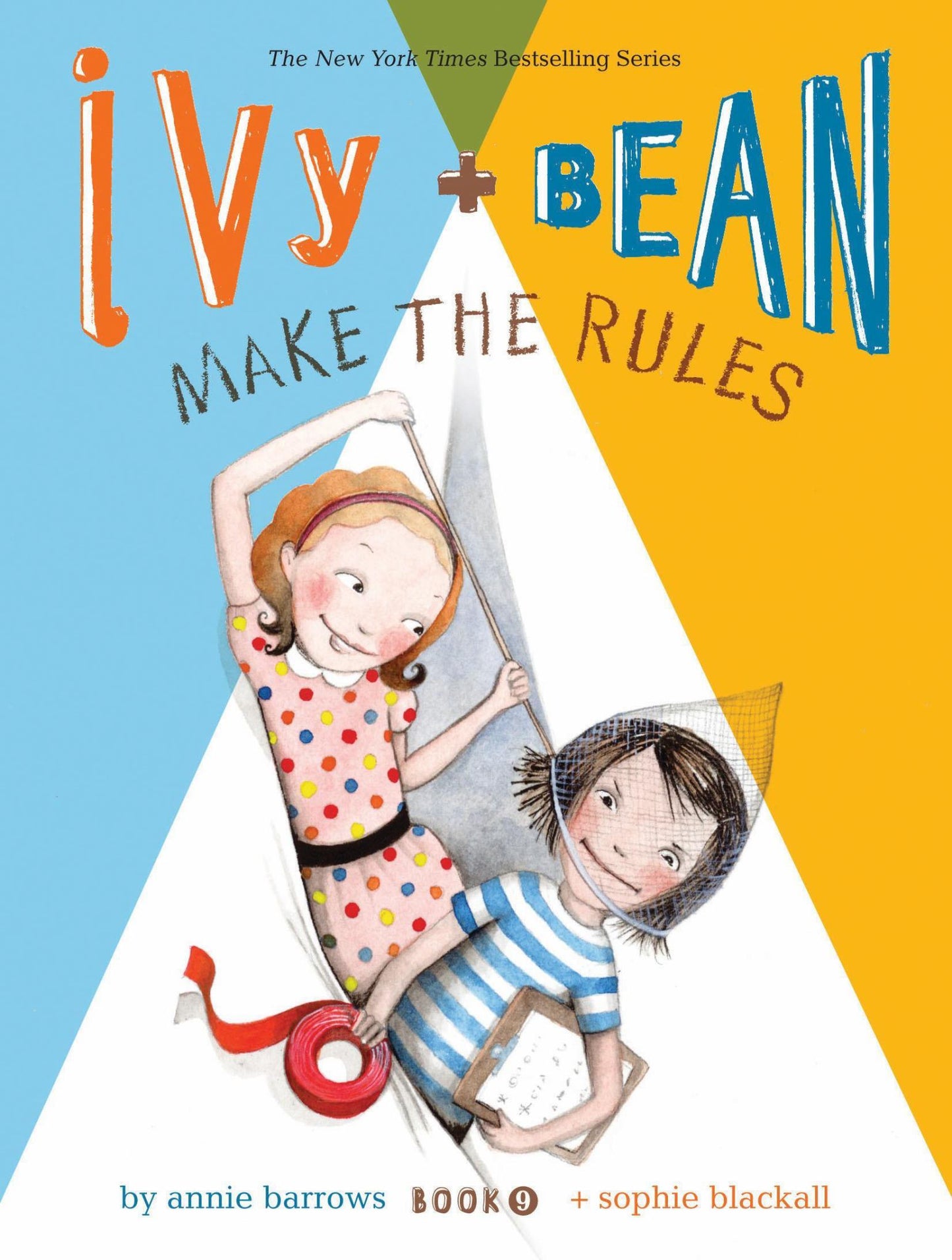Ivy and Bean Make the Rules (book 9) Cover Image