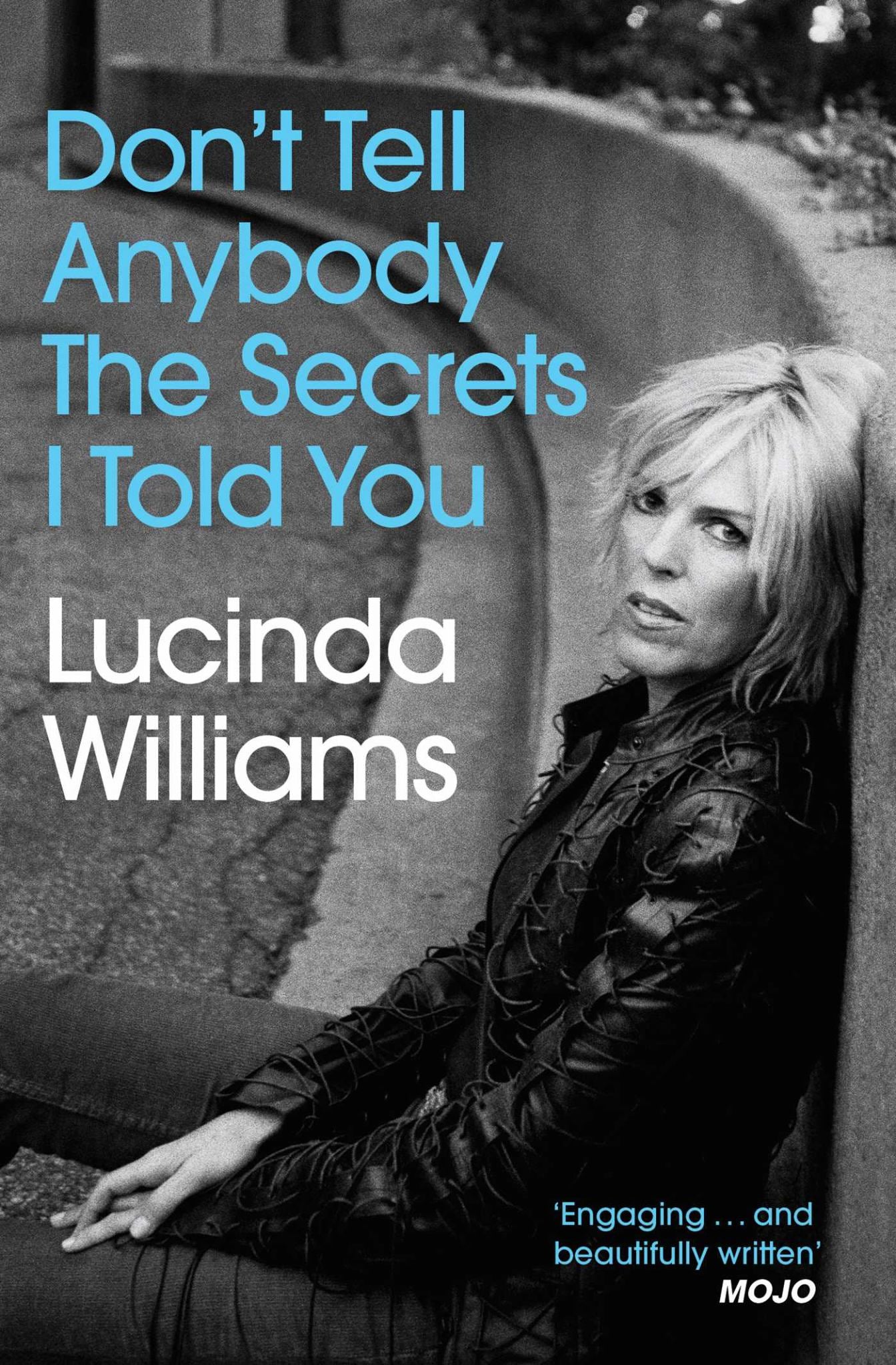 Don't Tell Anybody the Secrets I Told You Cover Image