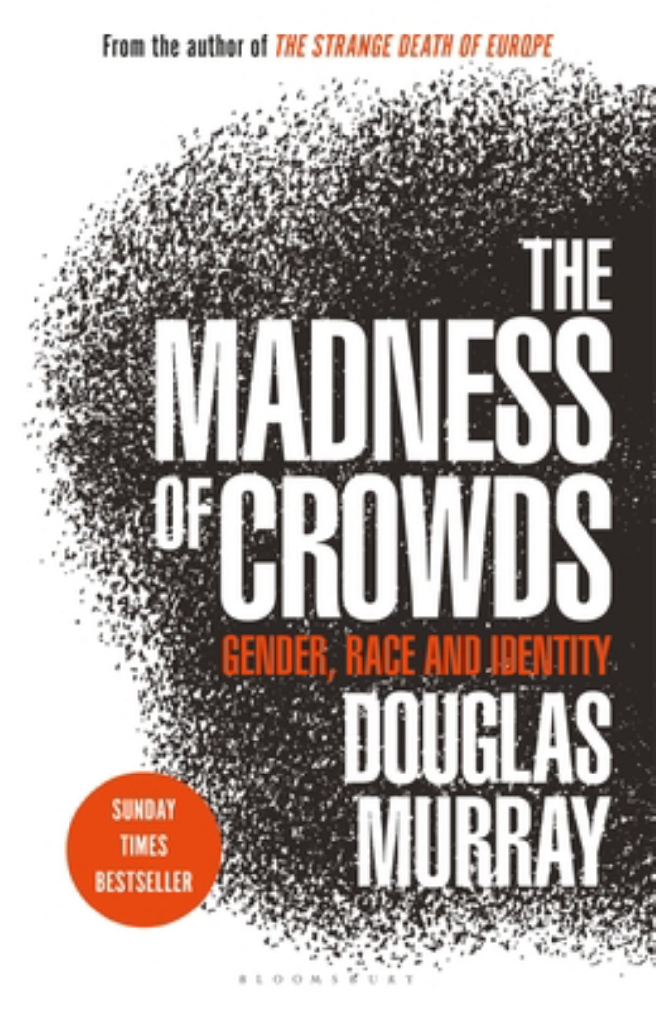 The Madness of Crowds Cover Image