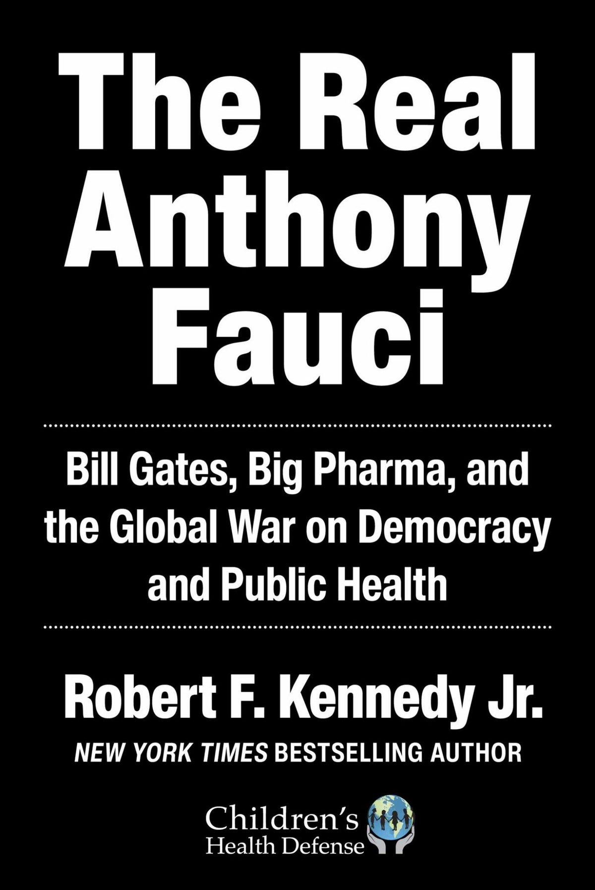 The Real Anthony Fauci Cover Image