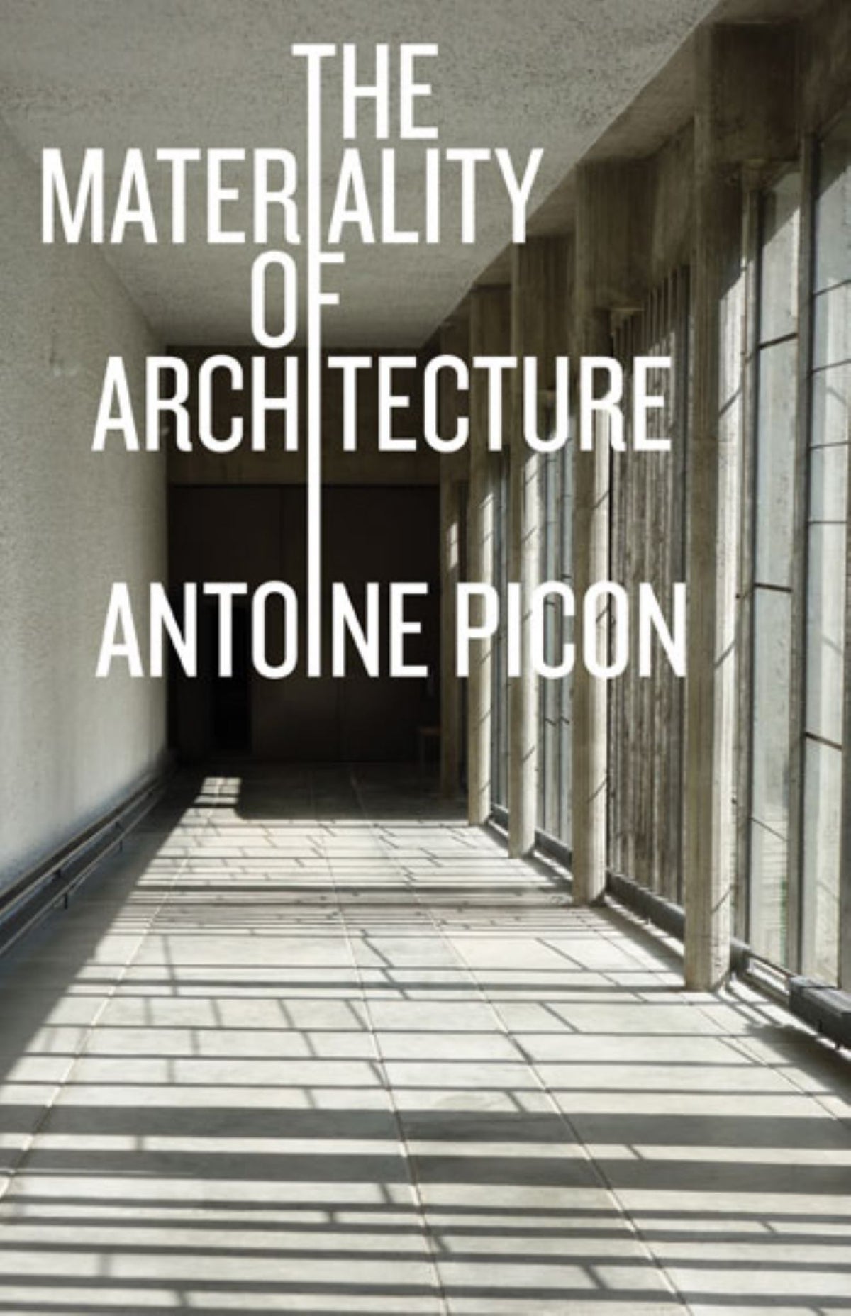 The Materiality of Architecture Cover Image
