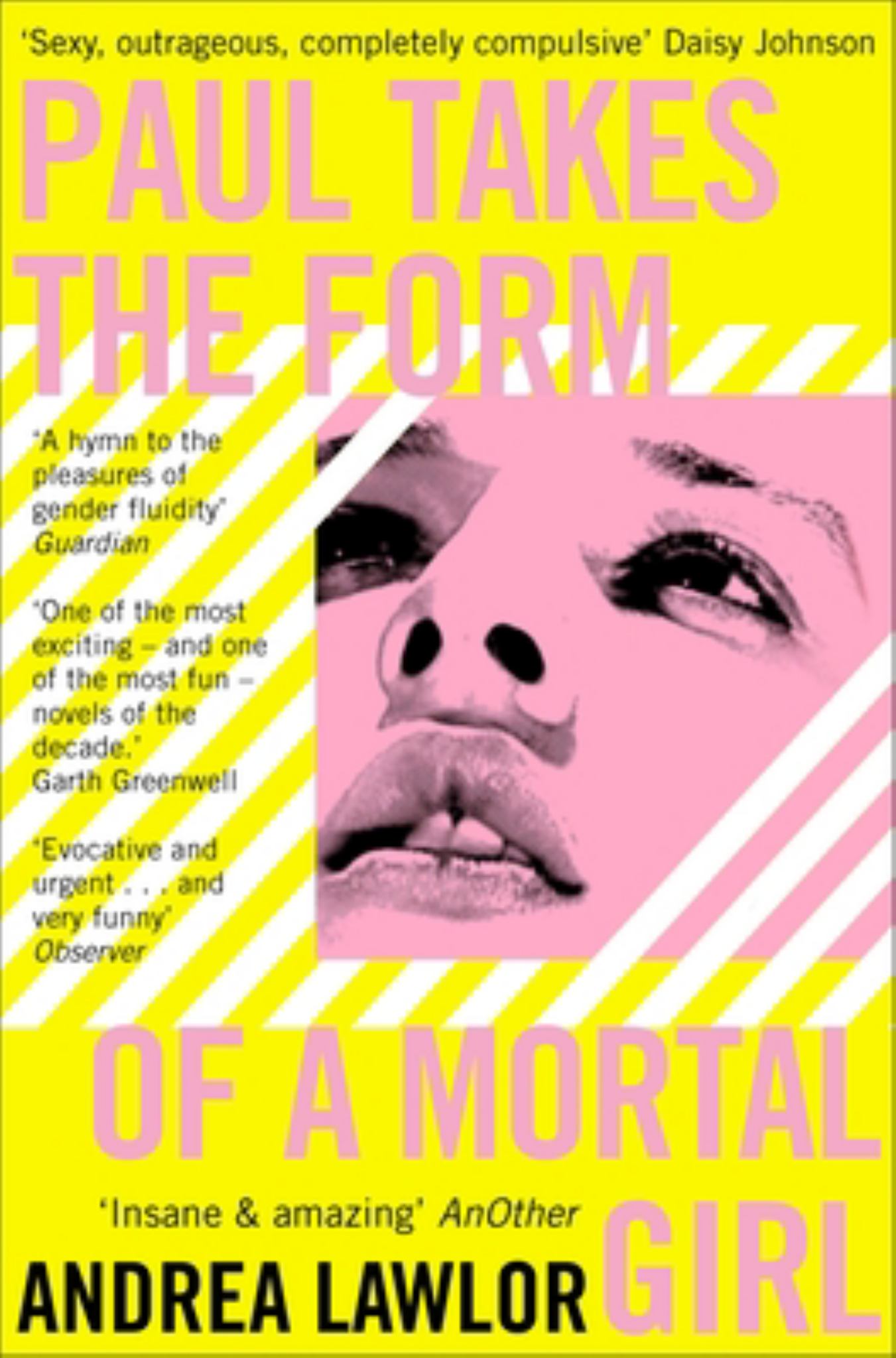 Paul Takes the Form of a Mortal Girl Cover Image