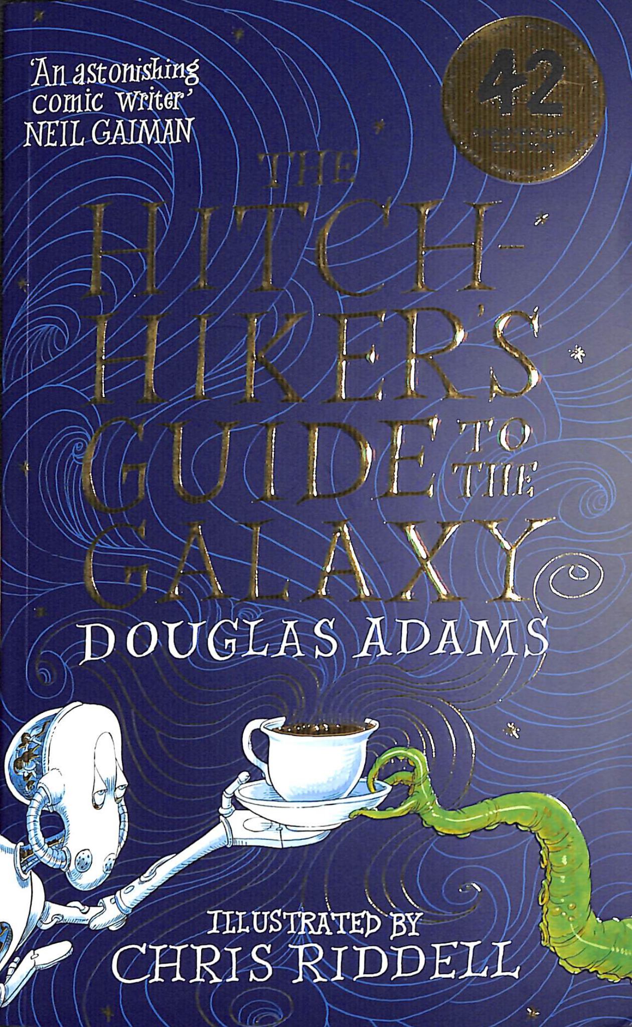 The Hitchhiker's Guide to the Galaxy Illustrated Edition Cover Image