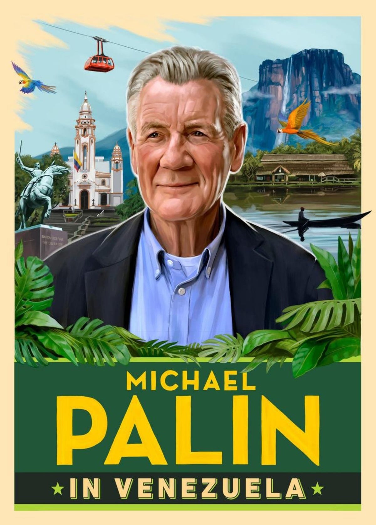 Michael Palin in Venezuela Cover Image