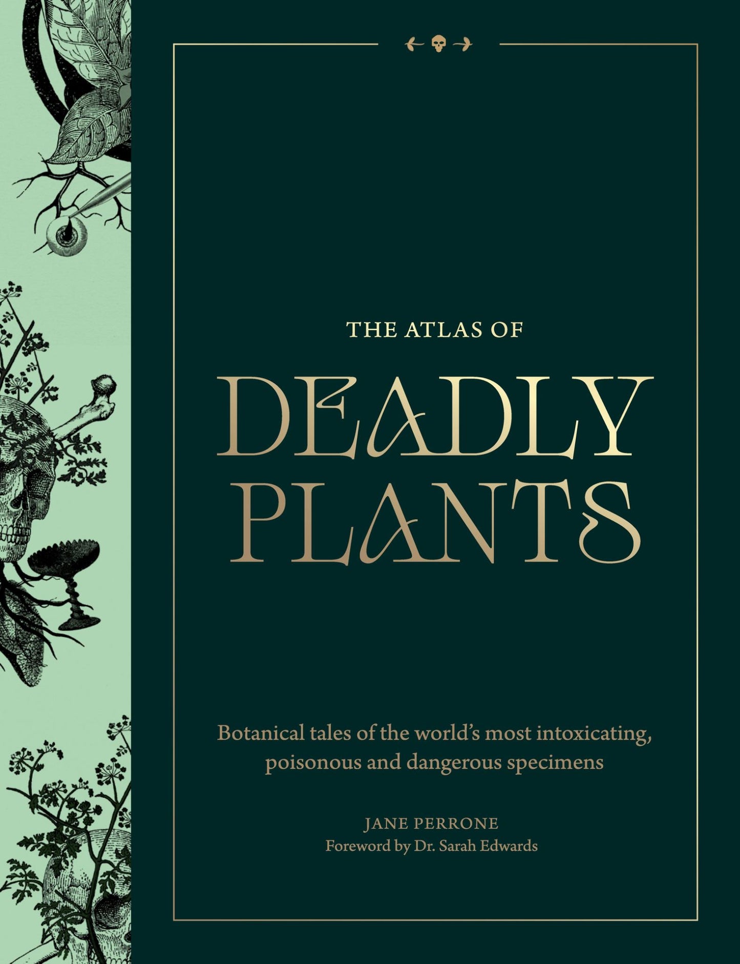 The Atlas of Deadly Plants Cover Image