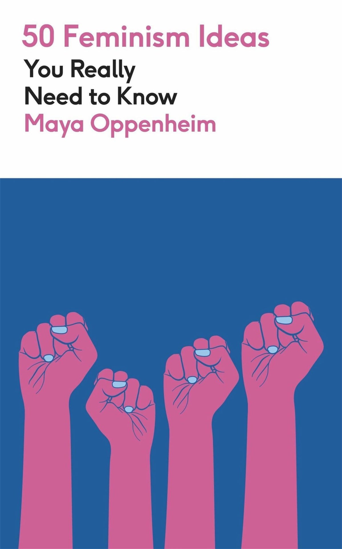 50 Feminism Ideas You Really Need to Know Cover Image